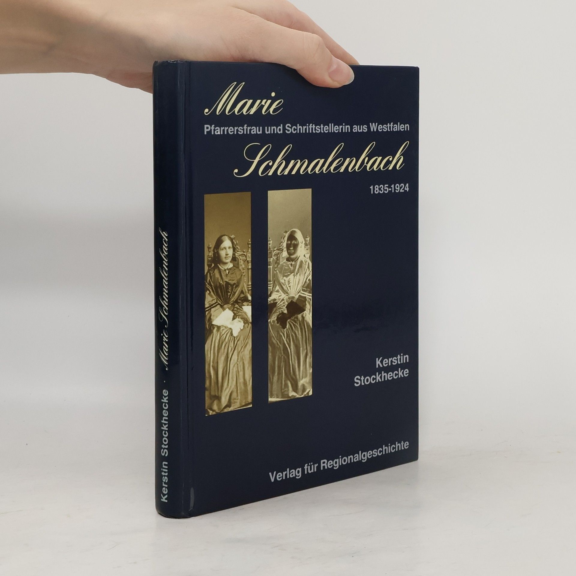 Kerstin Stockhecke Marie Schmalenbach, 1835-1924