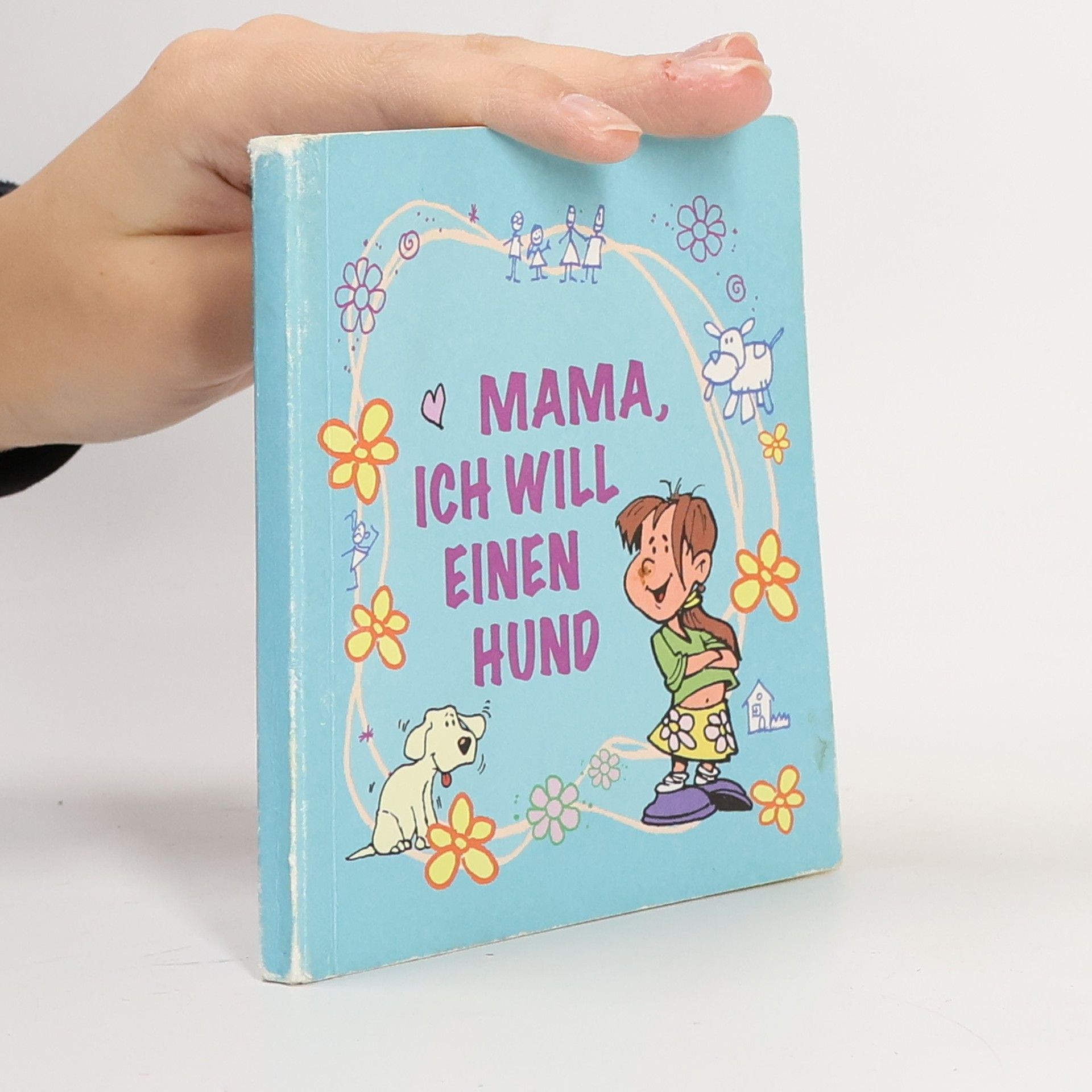 Collectif d'auteurs Mama, ich will einen Hund