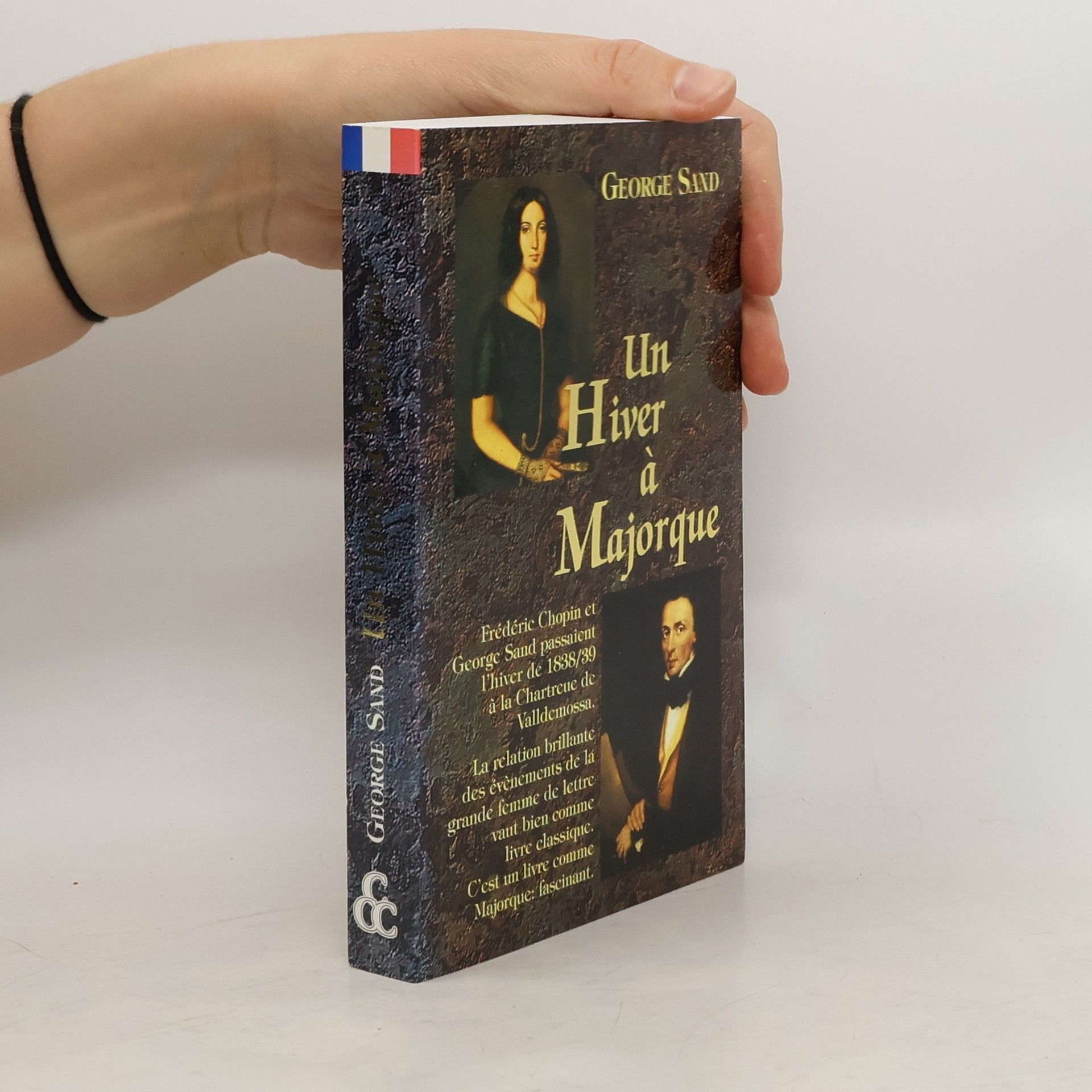 George Sand Un Hiver à Majorque