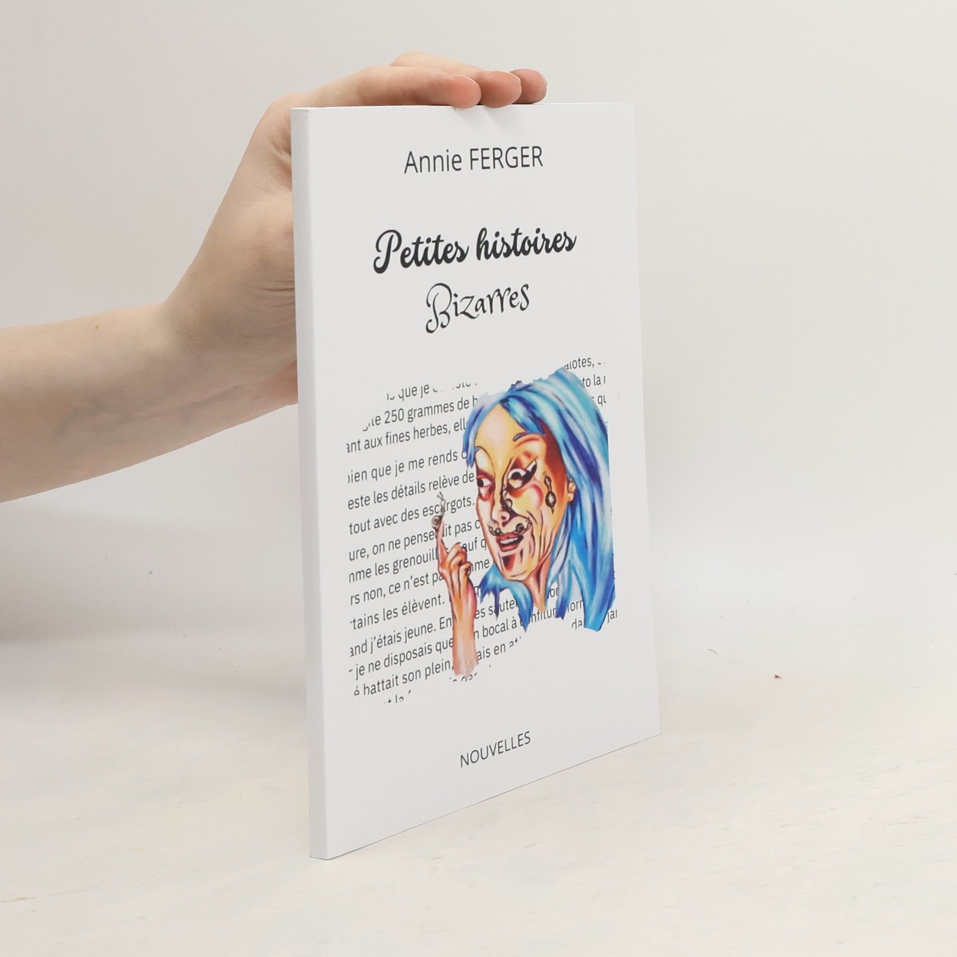 Annie Ferger Petites histoires bizarres