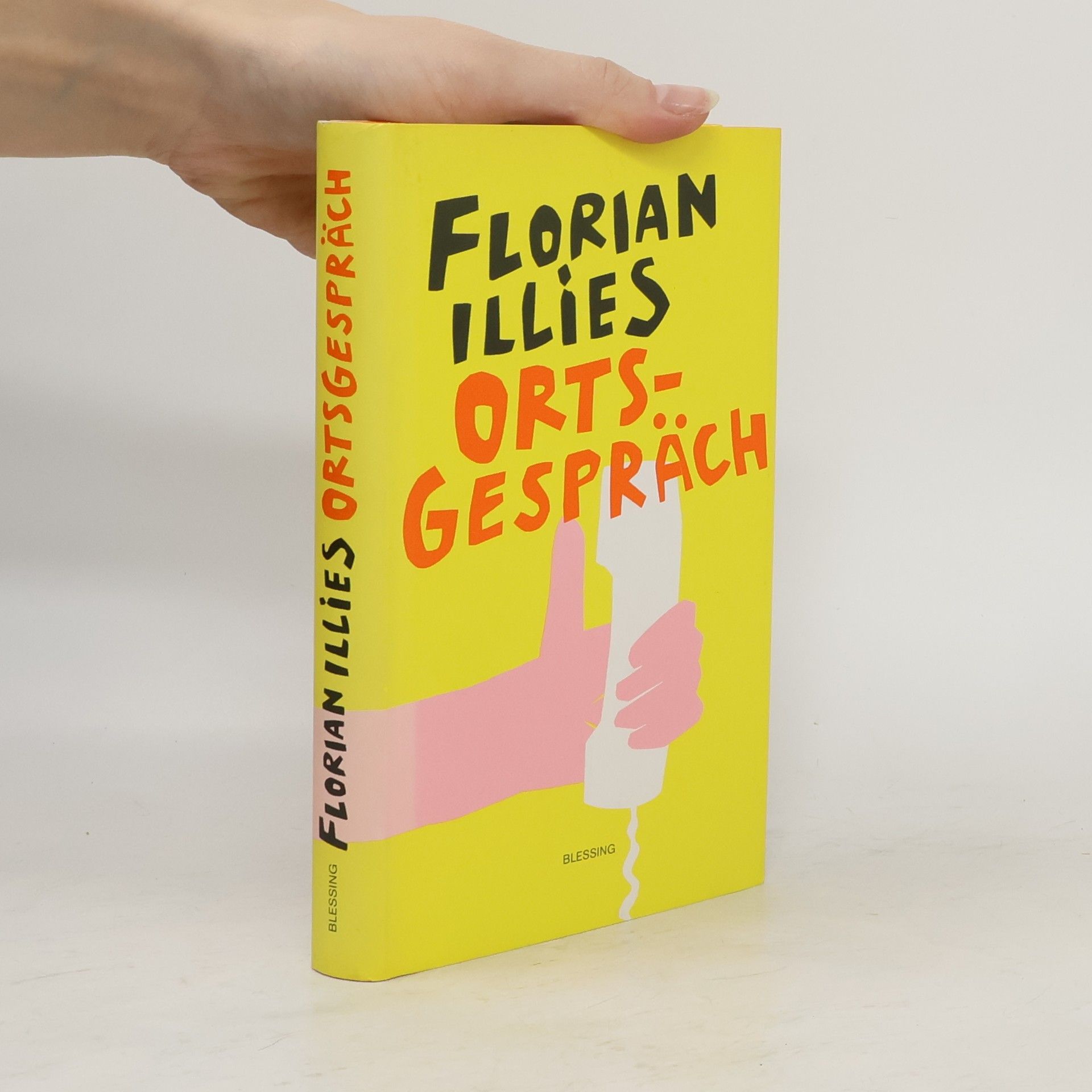 Florian Illies Ortsgespräch