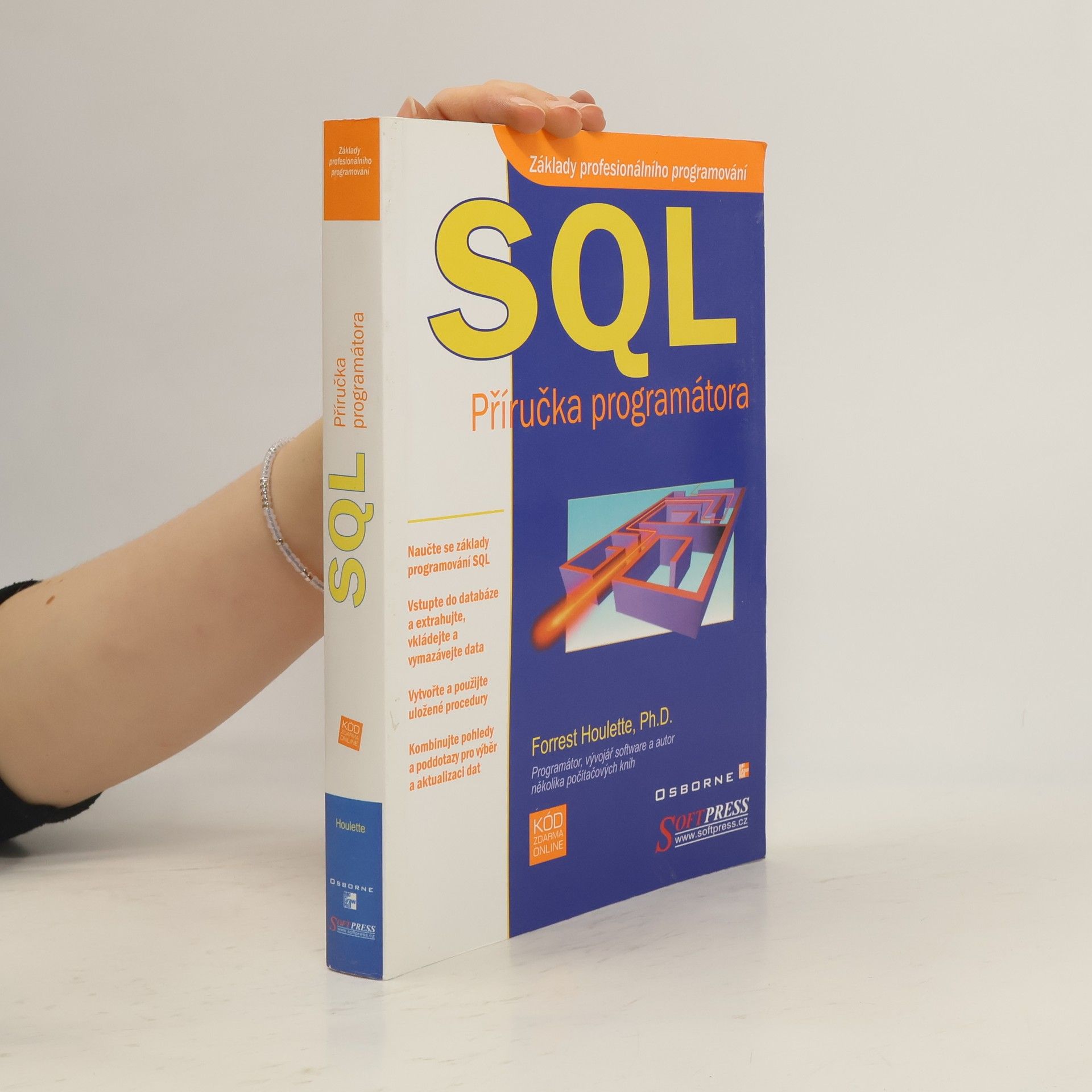 Forrest Houlette SQL. Příručka programátora