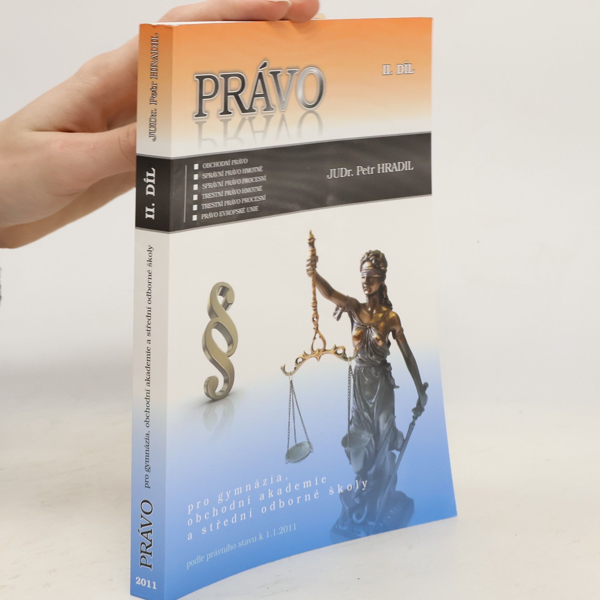Petr Hradil Právo pro gymnázia, obchodní akademie a střední odborné školy 2