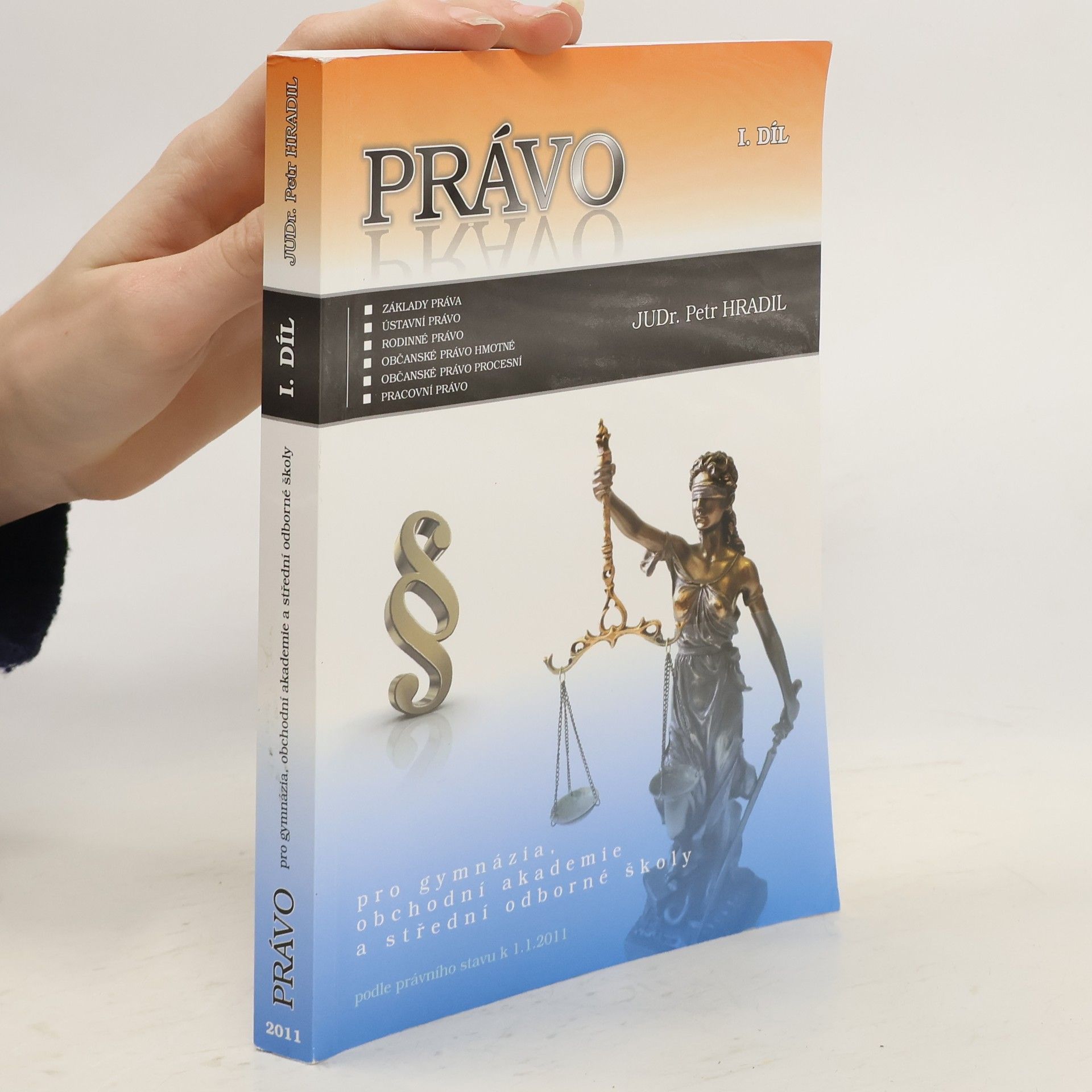 Petr Hradil Právo pro gymnázia, obchodní akademie a střední odborné školy