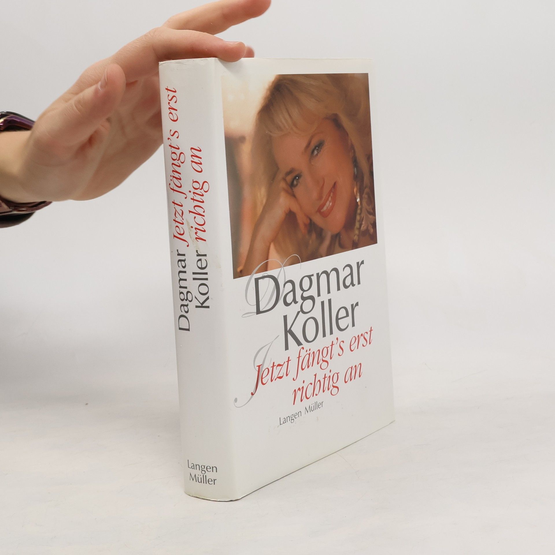 Dagmar Koller Jetzt fängt's erst richtig an