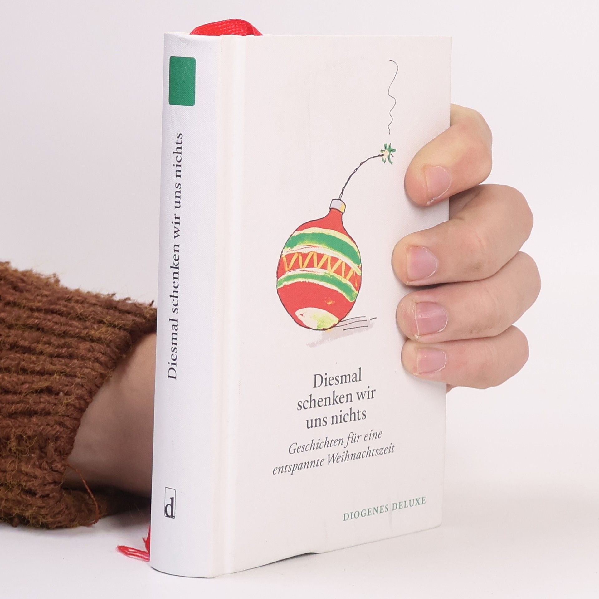 Ursula Baumhauer Weck Diesmal schenken wir uns nichts. Geschichten für eine entspannte Weihnachtszeit