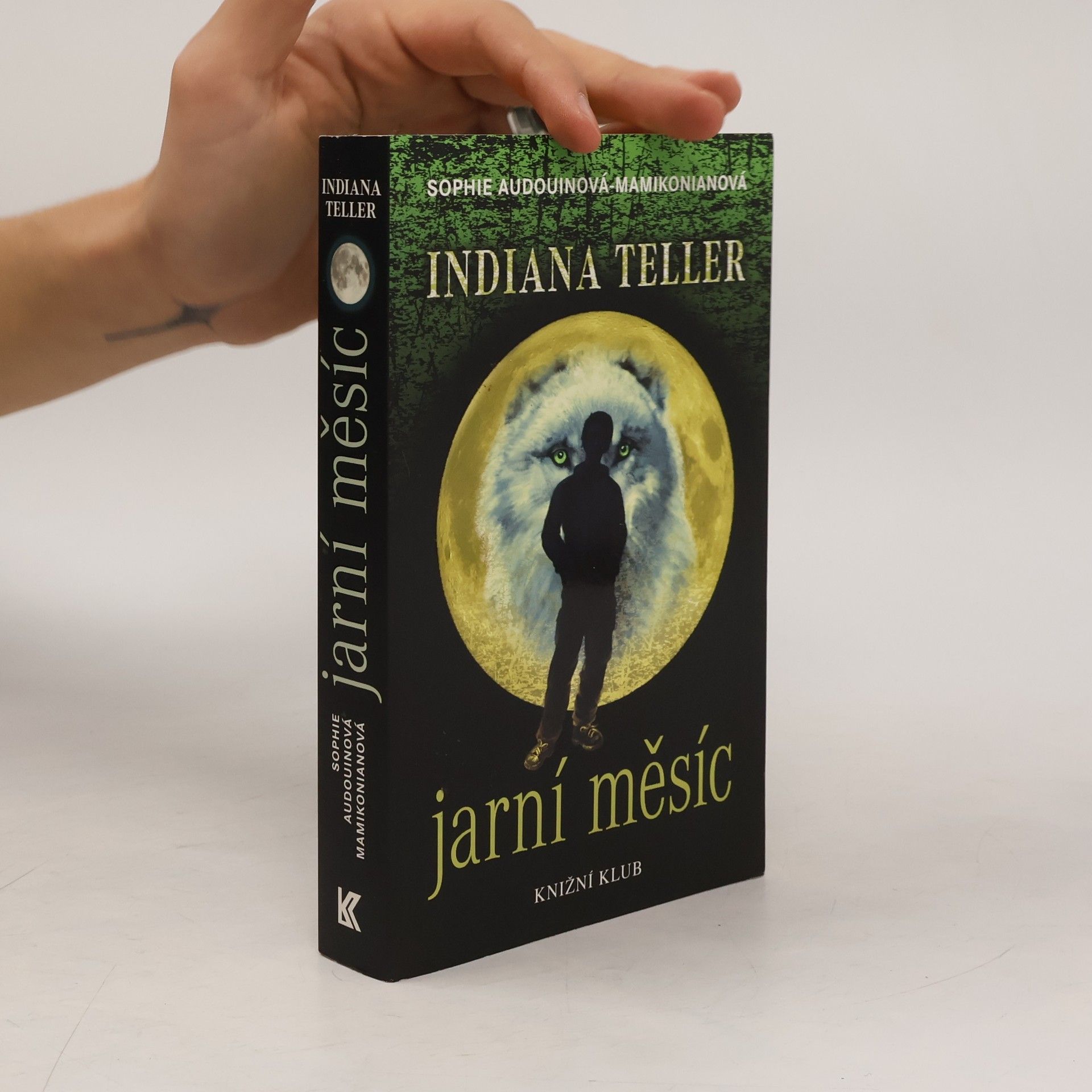 Audouinová Mamikonianová Sophie Indiana Teller: Jarní měsíc