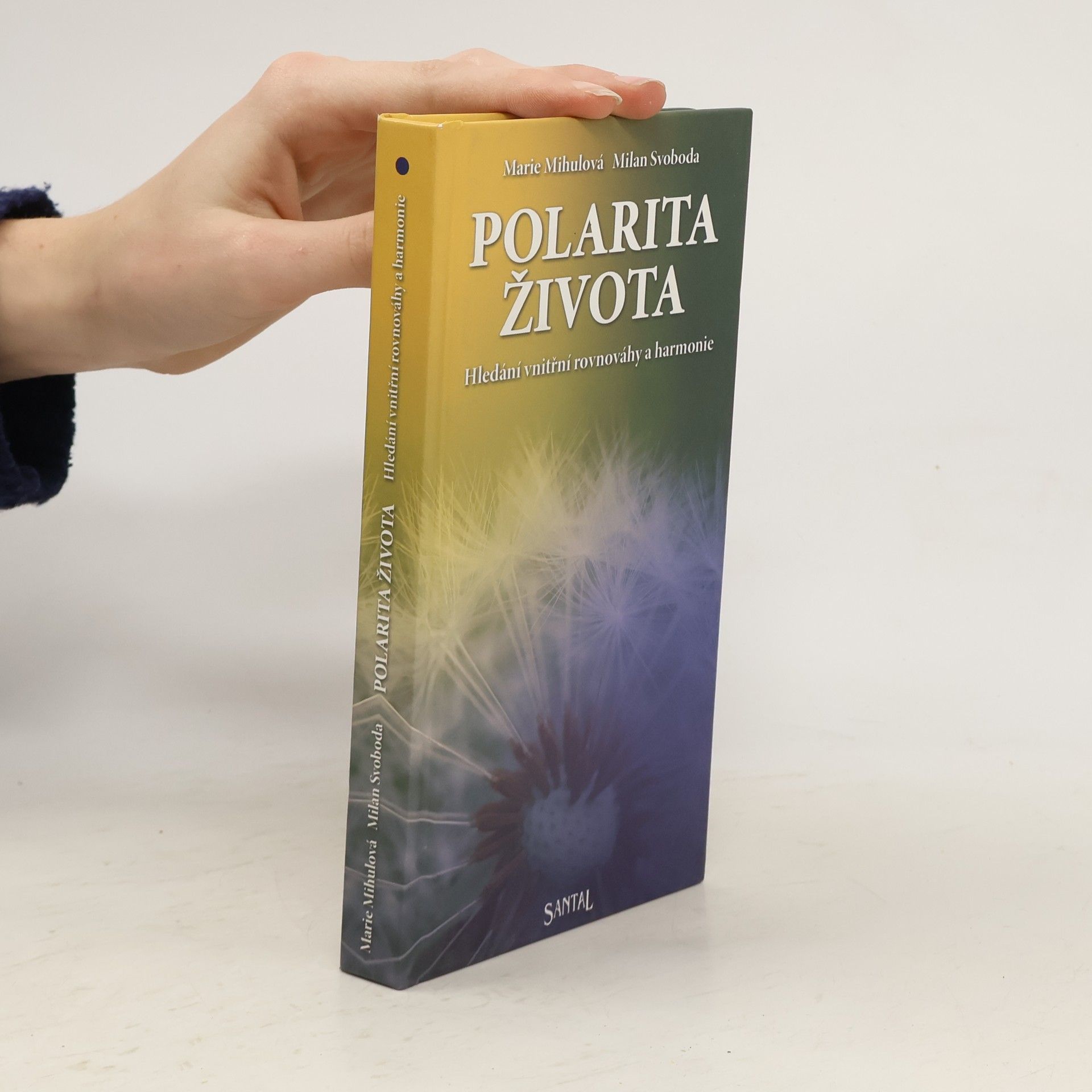 Marie Mihulová Polarita života