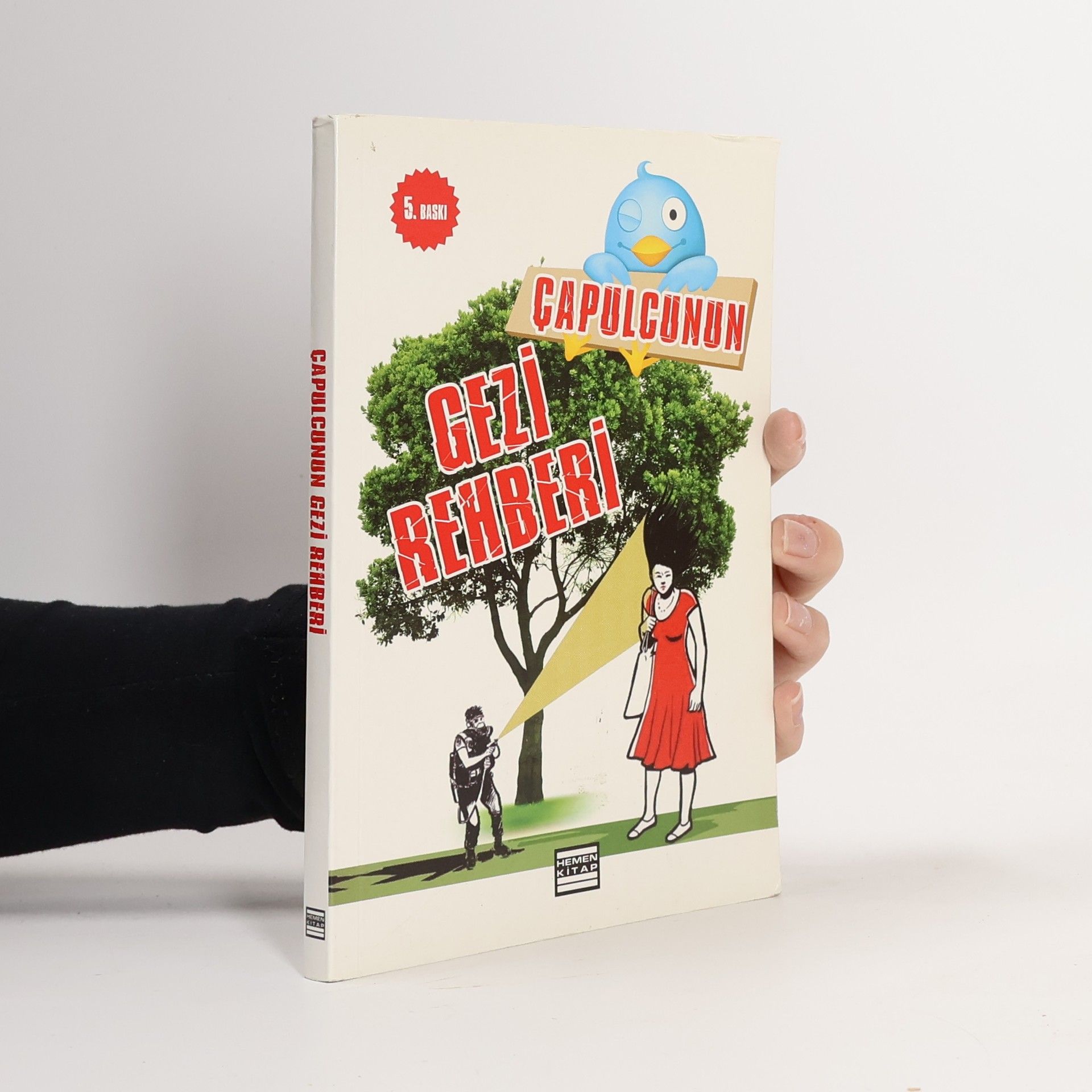 Eylem Aydın Çapulcunun Gezi Rehberi - 5. Baskı