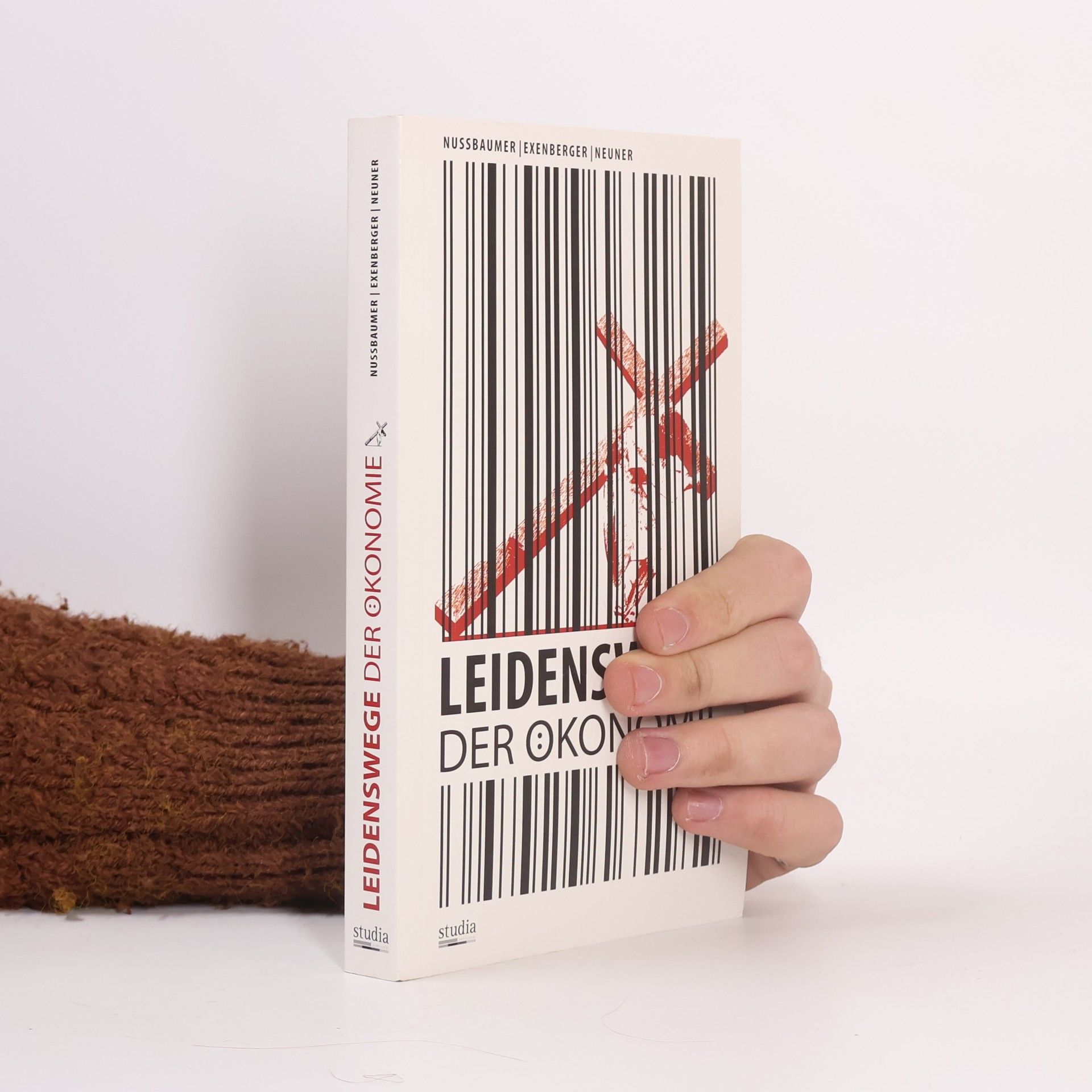 Leidenswege der Ökonomie