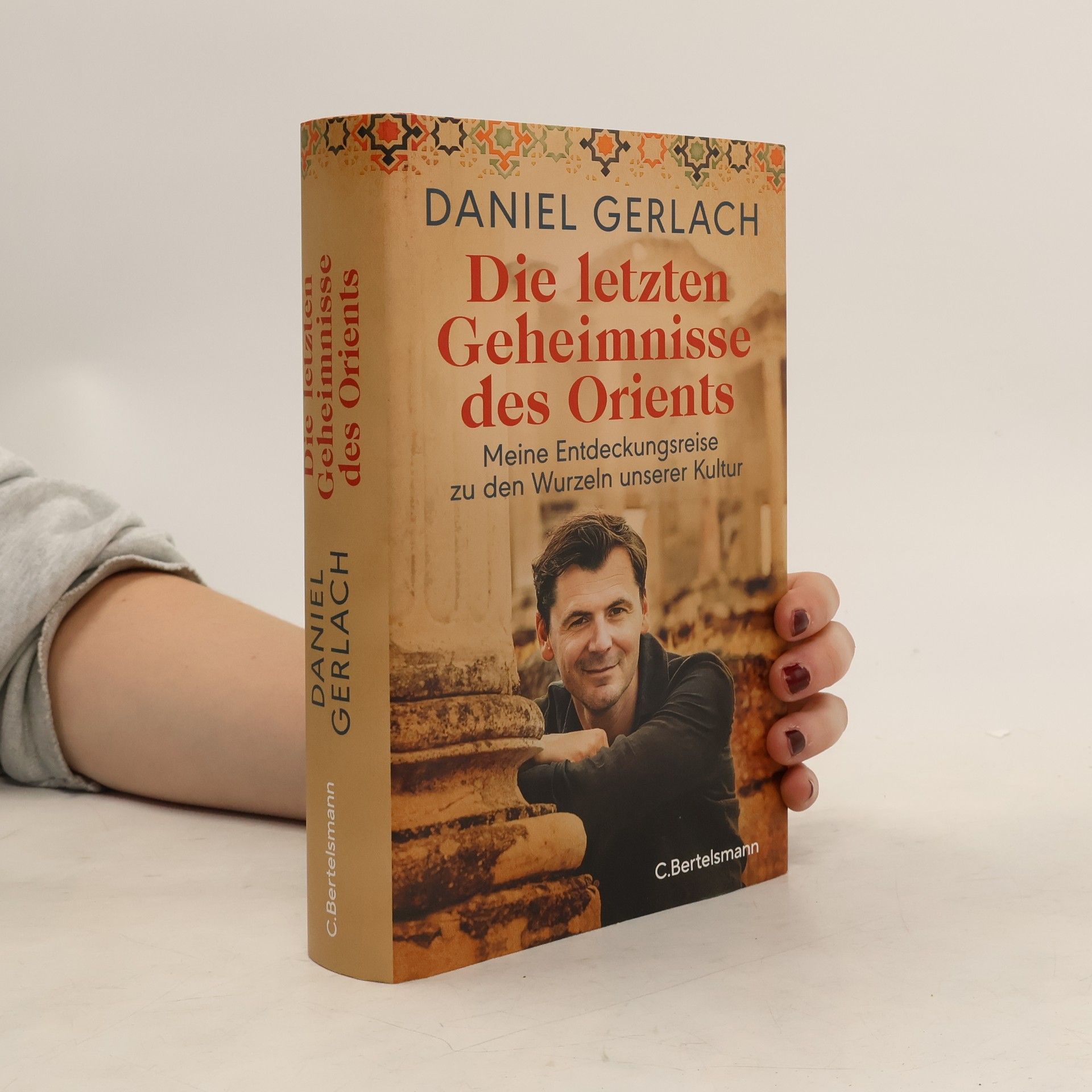 Die letzten Geheimnisse des Orients