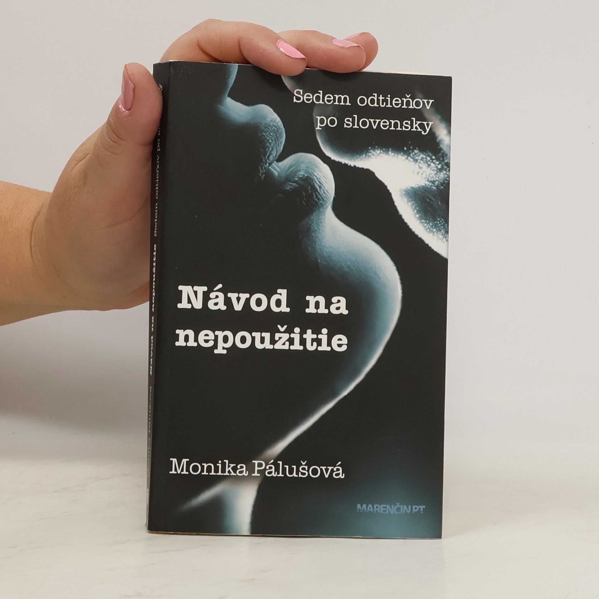 Monika Palušová Návod na nepoužitie