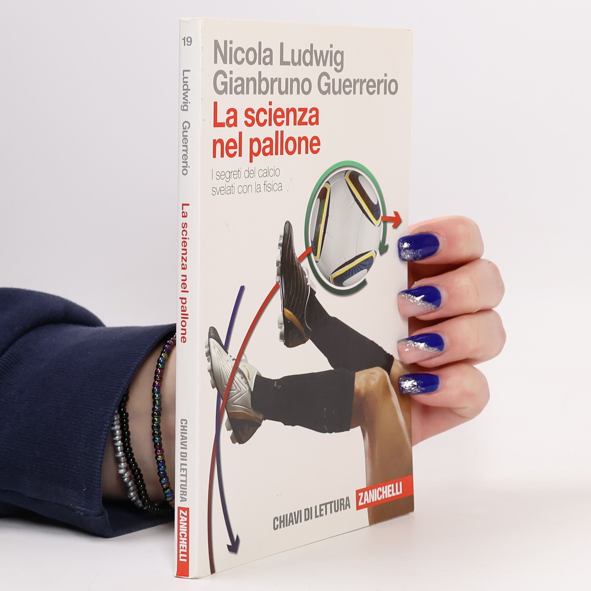 Nicola Ludwig Chiavi di lettura - 19: La scienza nel pallone