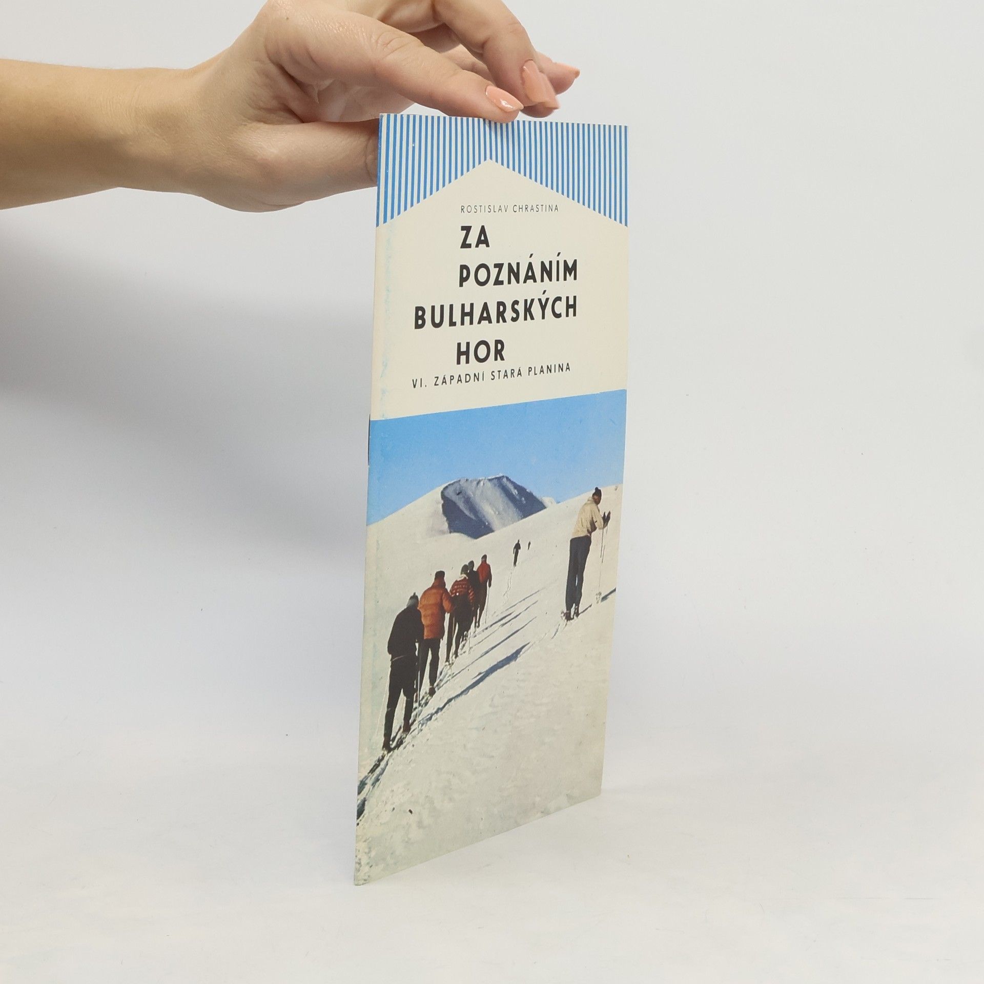 Collectif d'auteurs Za poznáním Bulharských hor VI.