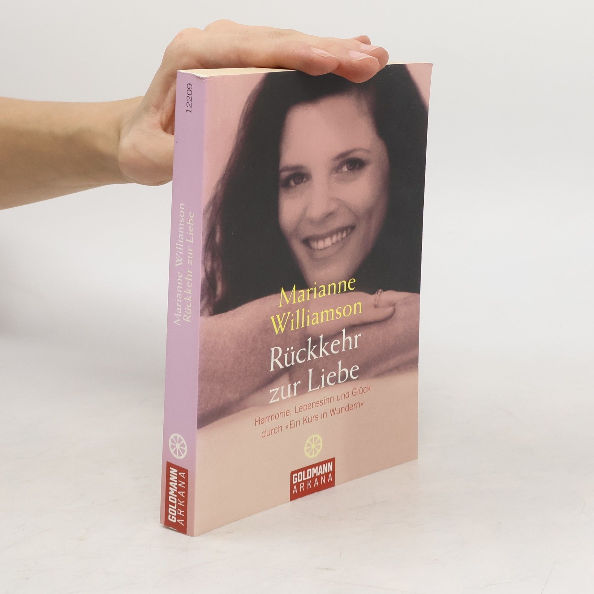 Marianne Williamson Rückkehr zur Liebe