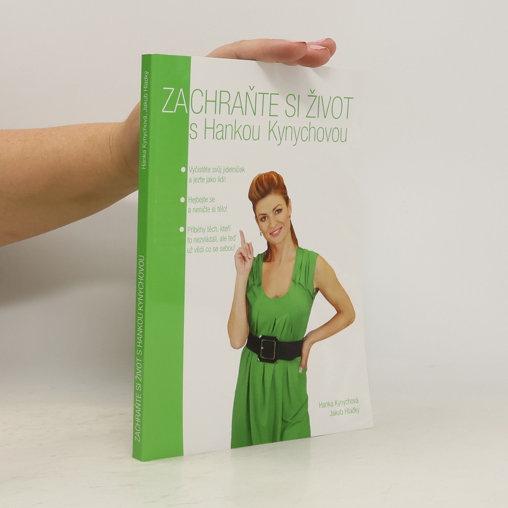Hanka Kynychová  Zachraňte si život s Hankou Kynychovou