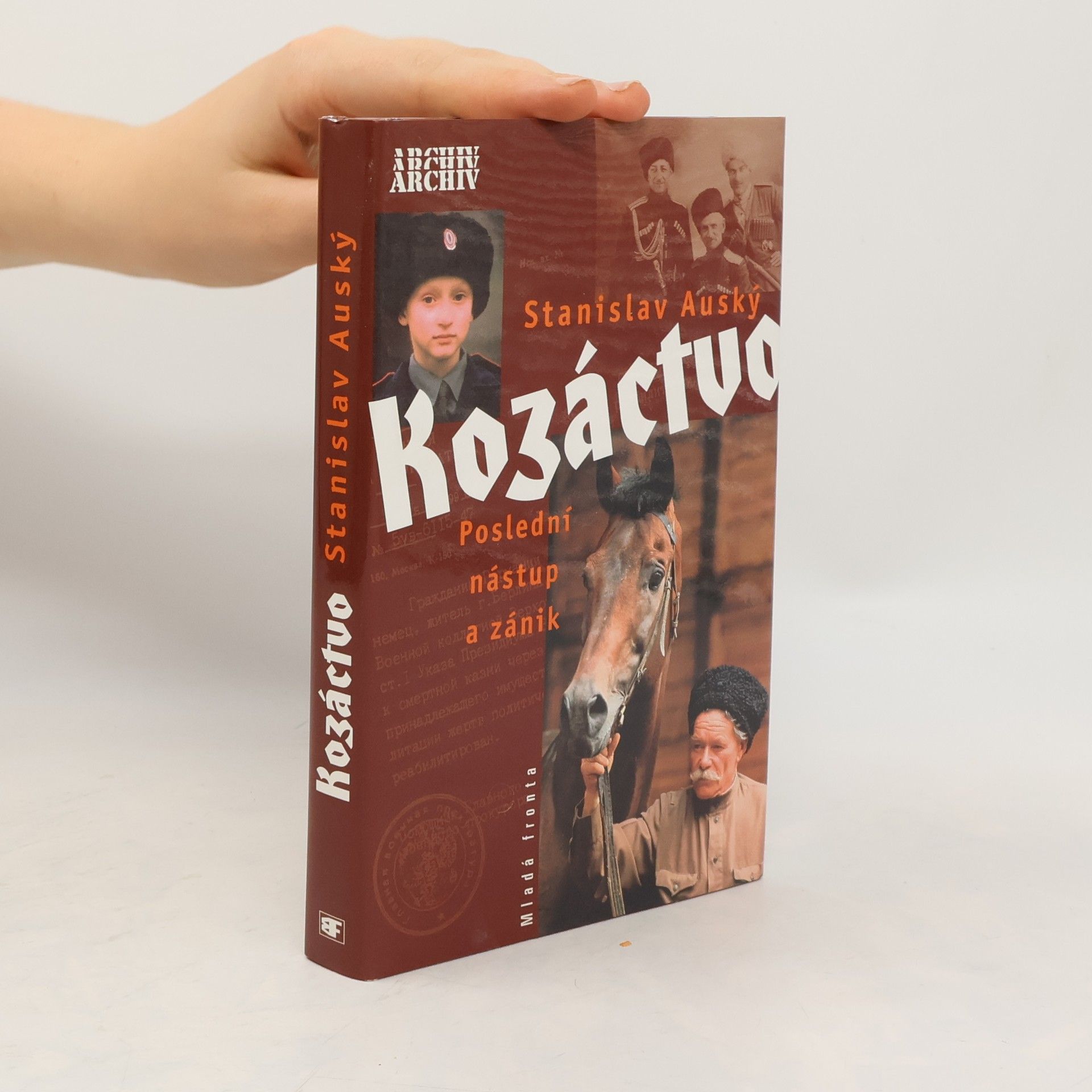 Stanislav Auský Kozáctvo. Poslední nástup a zánik