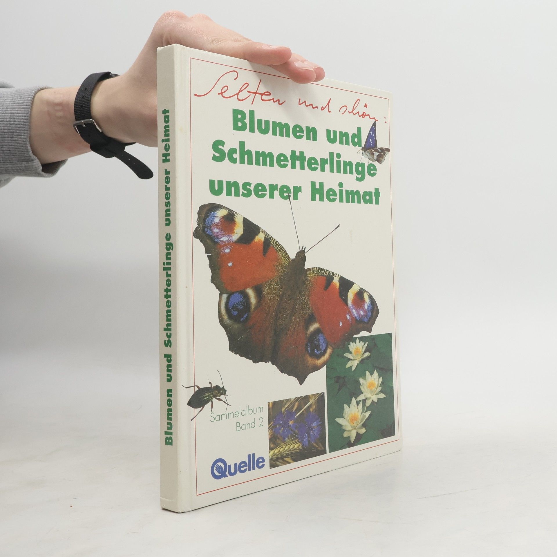 Autorenkollektiv Blumen und Schmetterlinge unserer Heimat