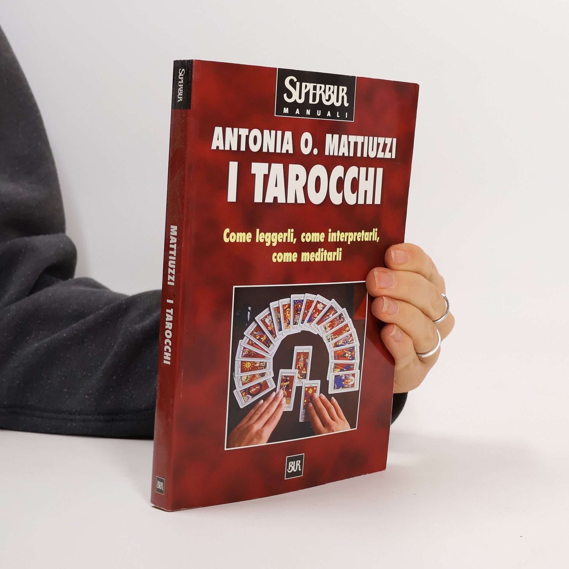 Antonia Olivia Mattiuzzi I tarocchi