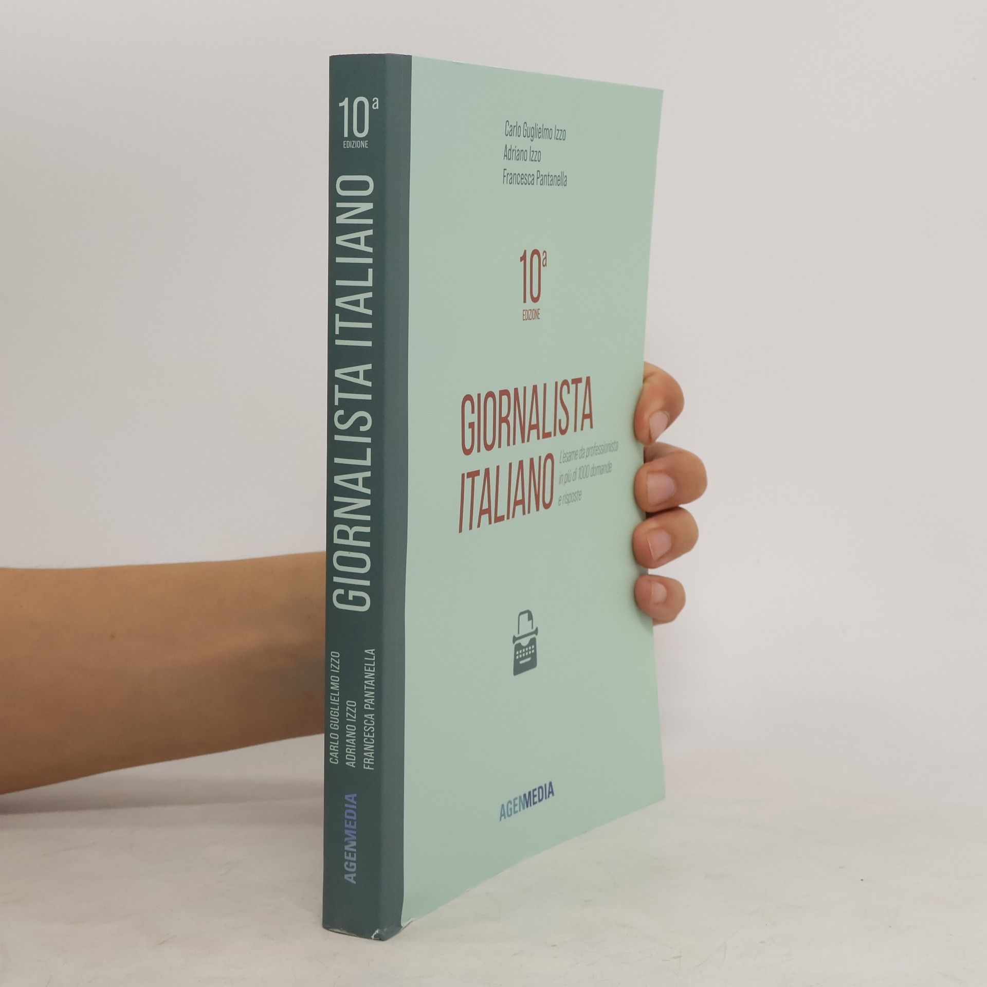 Francesca Pantanella Giornalista Italiano 10a edizione. L’esame da professionista in più di 1000 domande e risposte