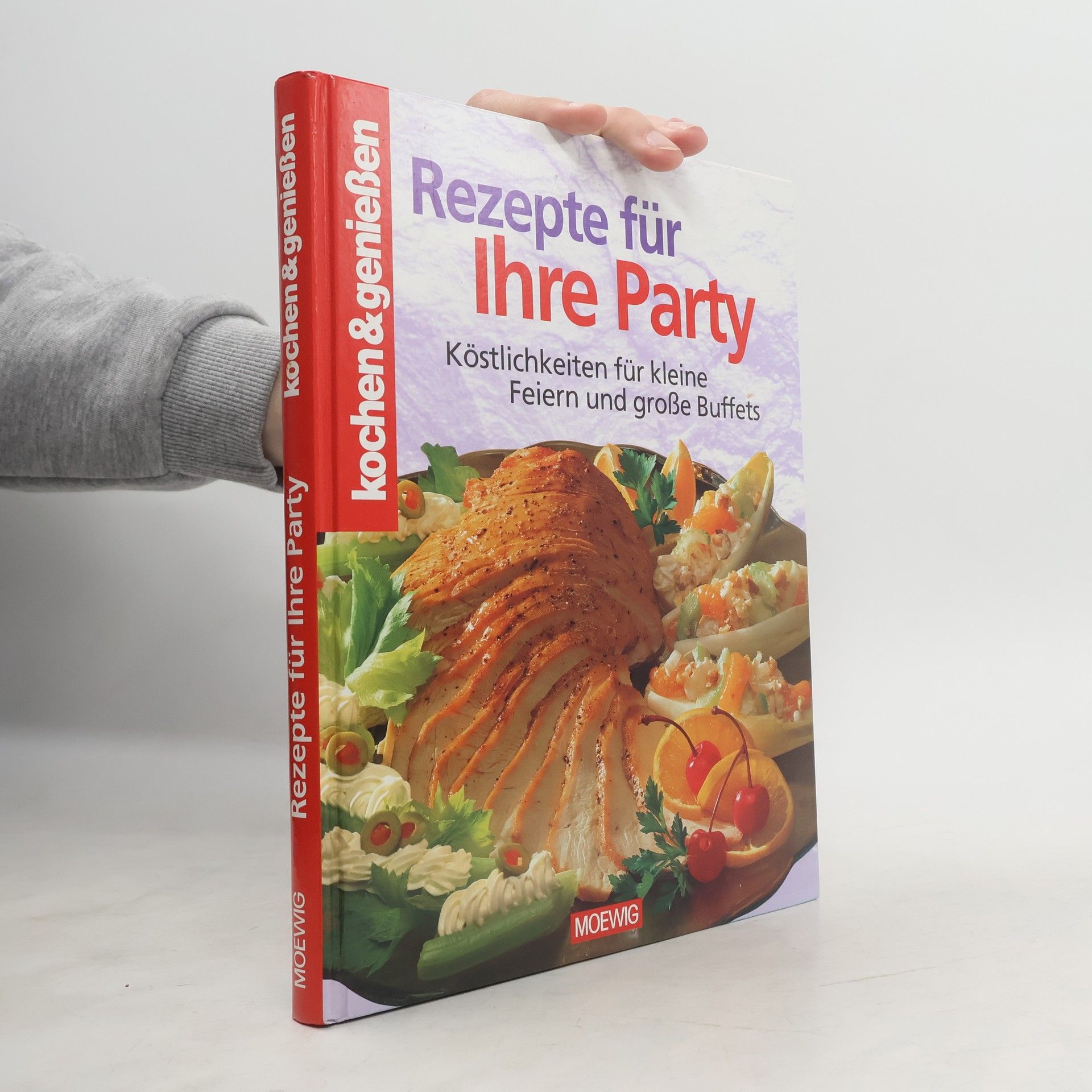 Kolektiv autorů Rezepte für Ihre Party