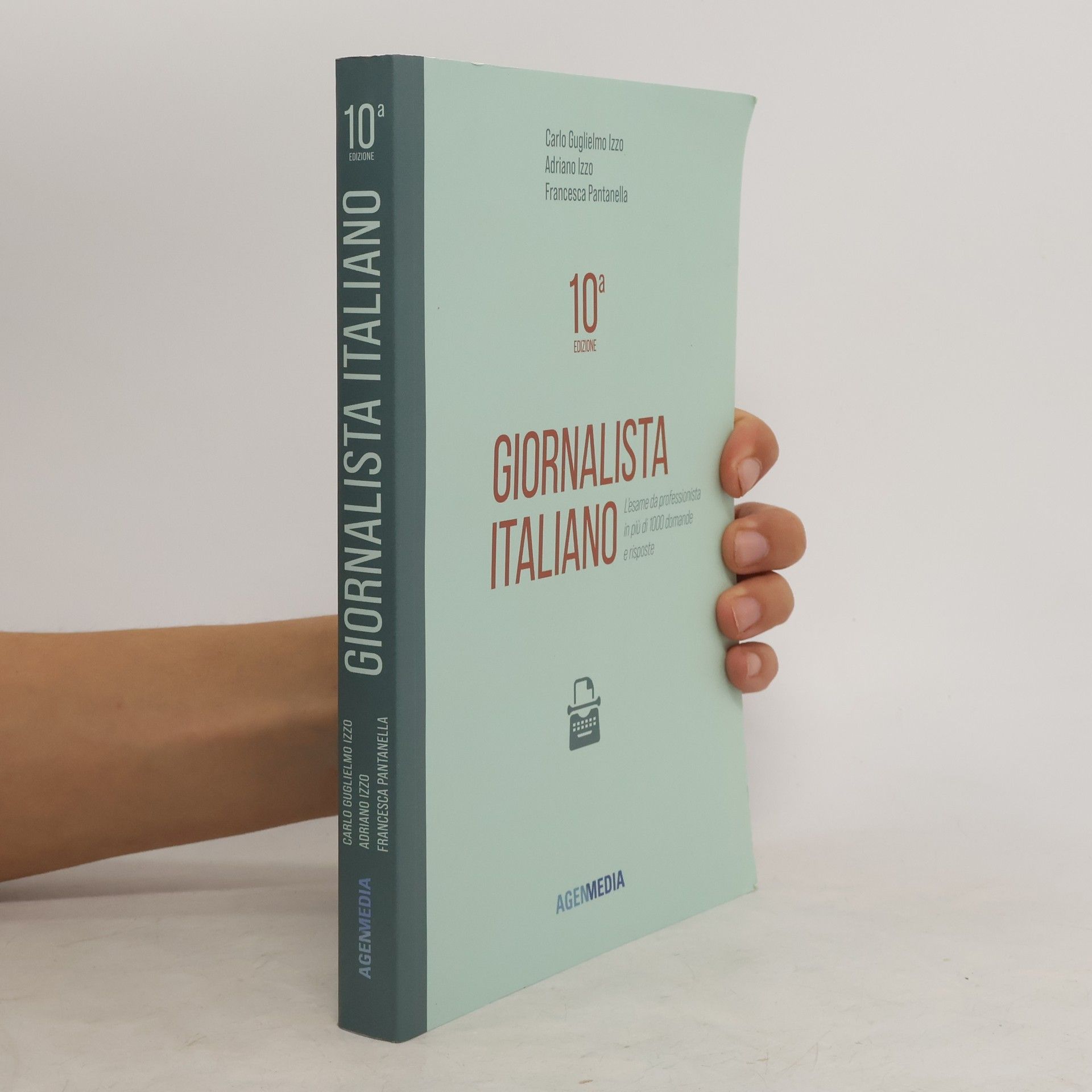 Francesca Pantanella Giornalista Italiano 10a edizione. L’esame da professionista in più di 1000 domande e risposte