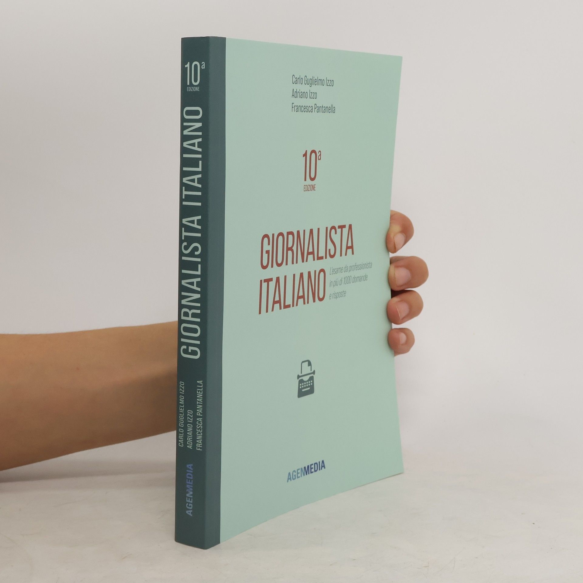 Francesca Pantanella Giornalista Italiano 10a edizione. L’esame da professionista in più di 1000 domande e risposte