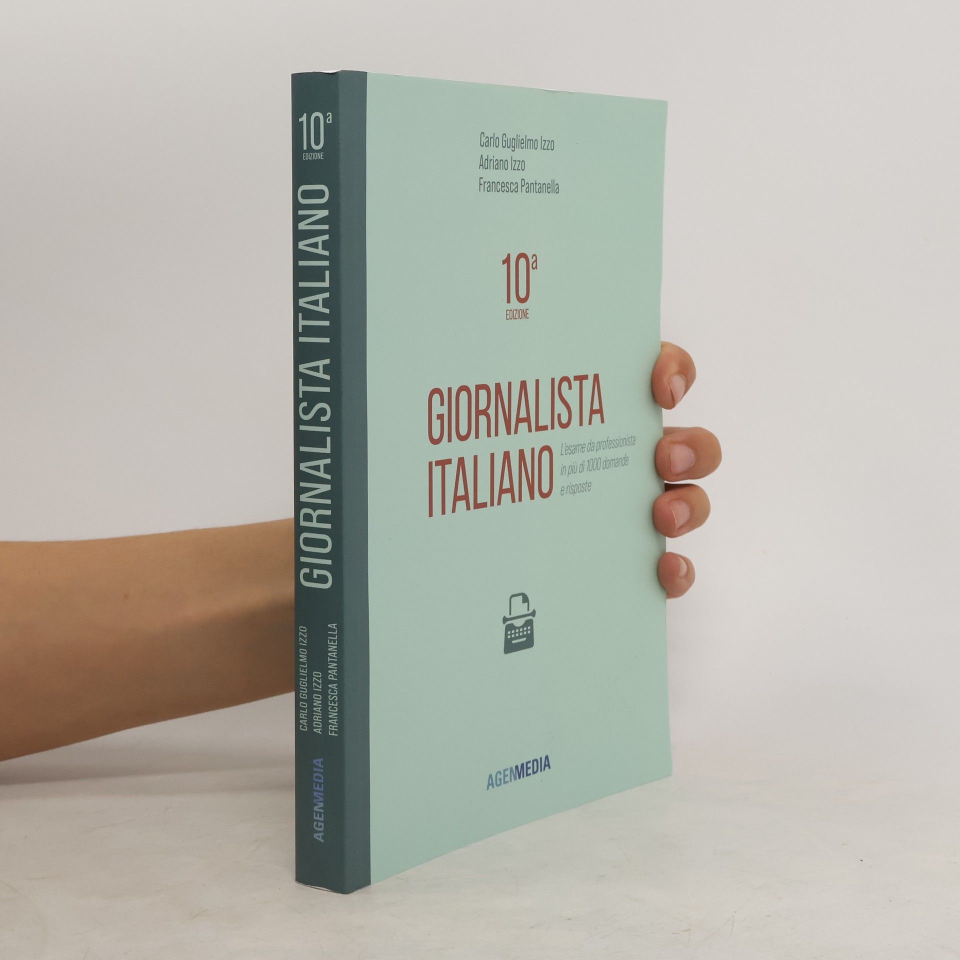 Francesca Pantanella Giornalista Italiano 10a edizione. L’esame da professionista in più di 1000 domande e risposte