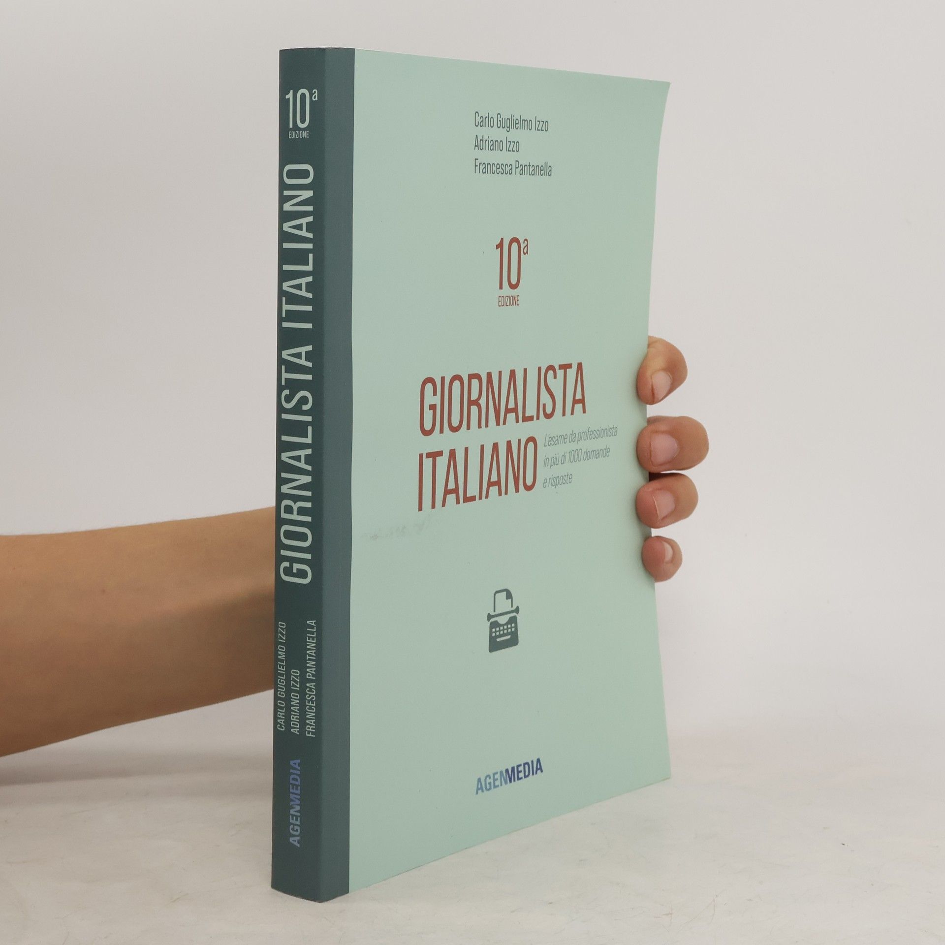 Francesca Pantanella Giornalista Italiano 10a edizione. L’esame da professionista in più di 1000 domande e risposte