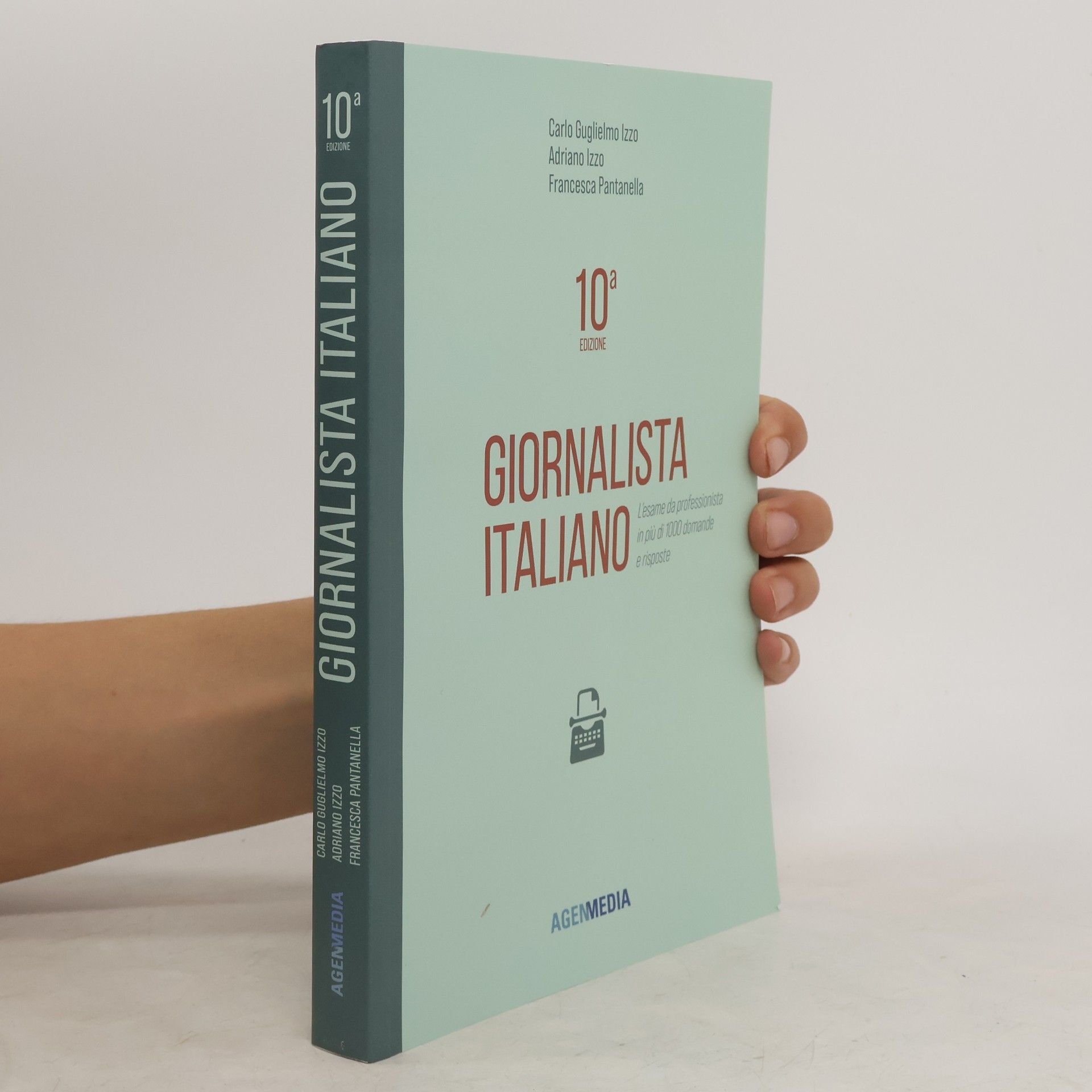 Francesca Pantanella Giornalista Italiano 10a edizione. L’esame da professionista in più di 1000 domande e risposte