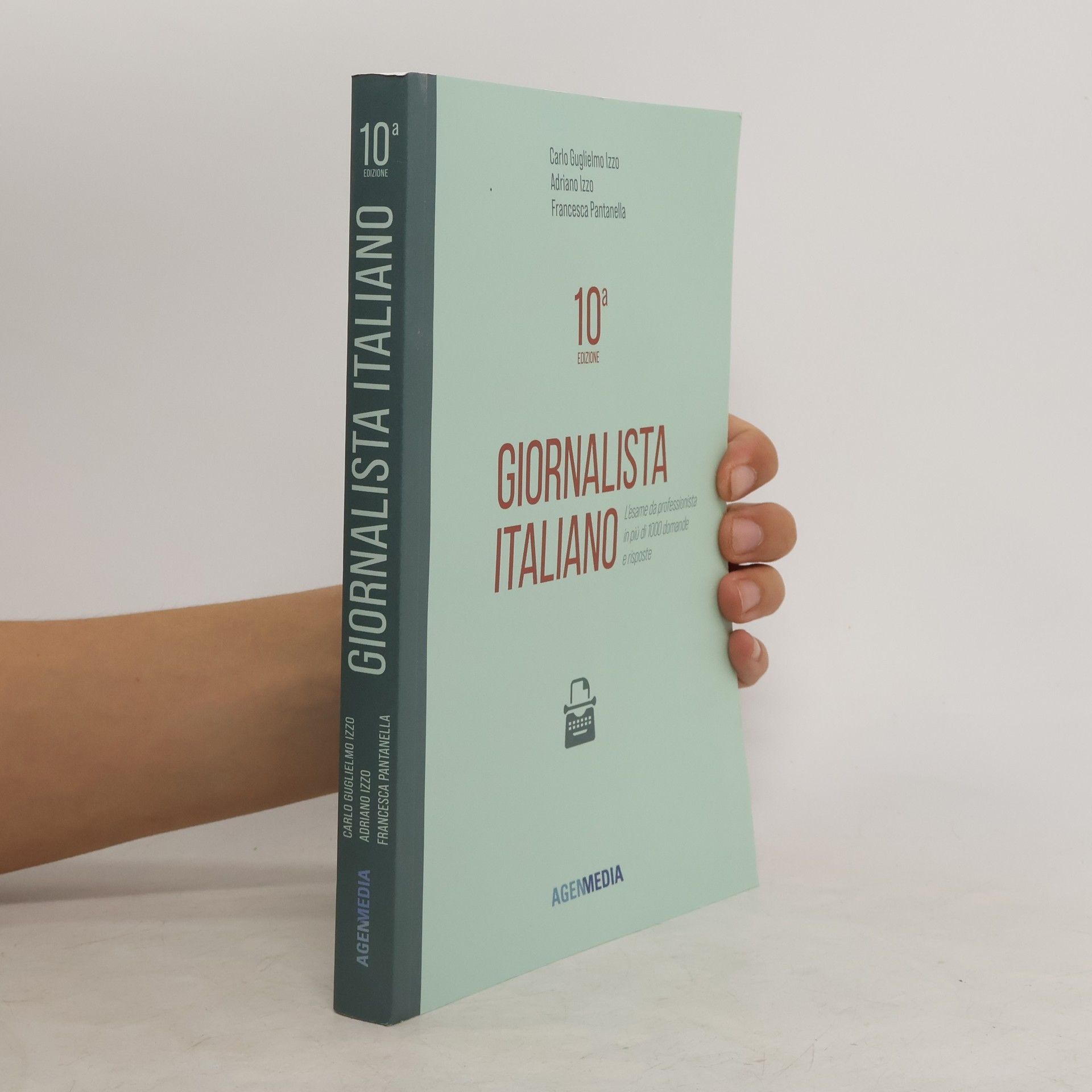 Francesca Pantanella Giornalista Italiano 10a edizione. L’esame da professionista in più di 1000 domande e risposte