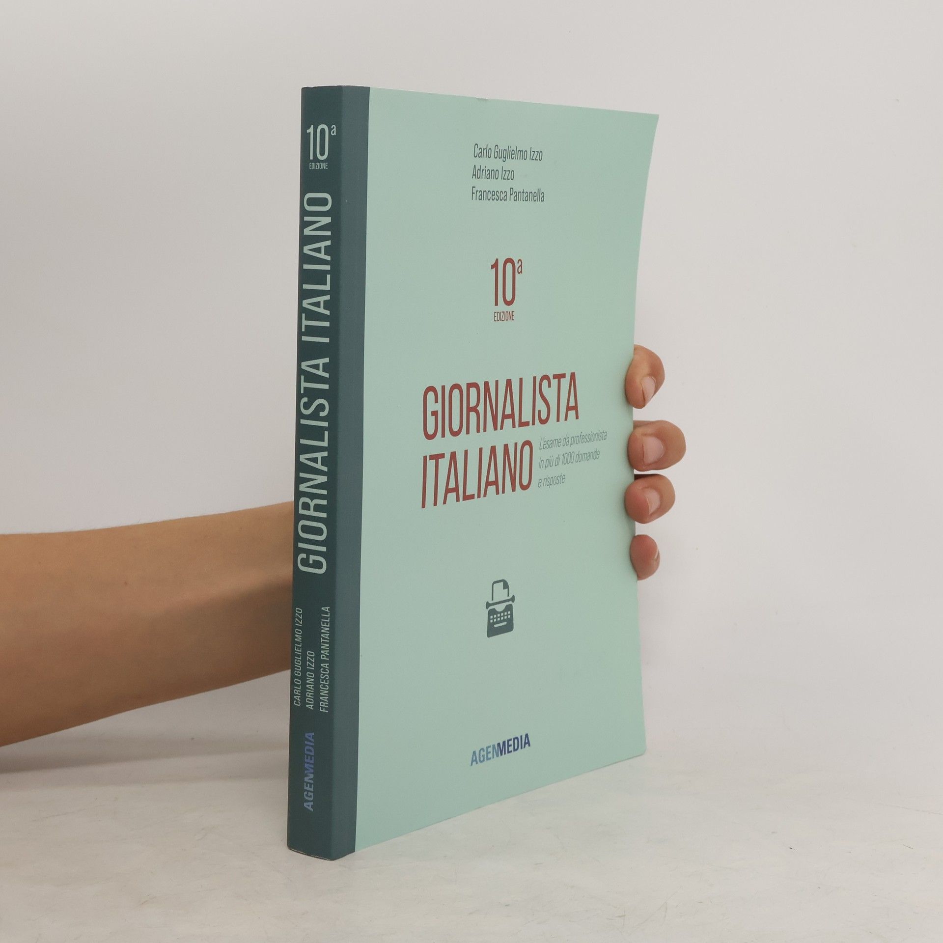 Francesca Pantanella Giornalista Italiano 10a edizione. L’esame da professionista in più di 1000 domande e risposte