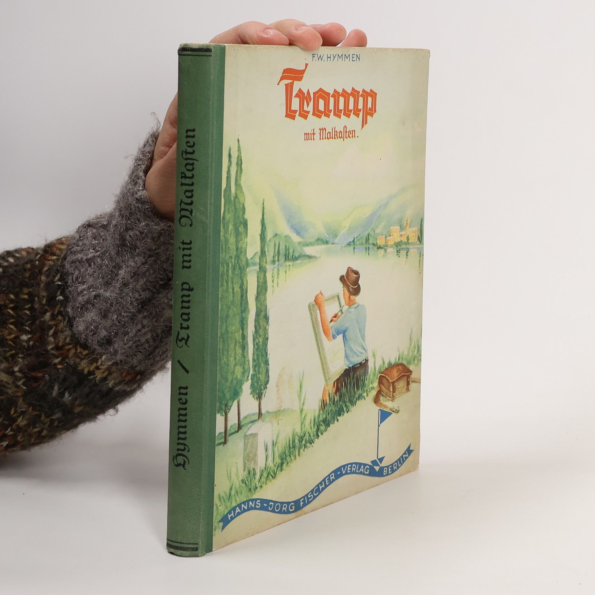 F. W. Hymmen Tramp mit Malkasten