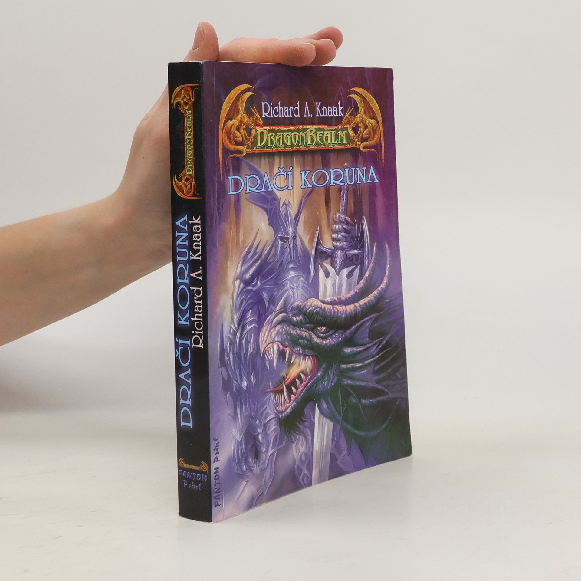 Richard A. Knaak Dračí koruna