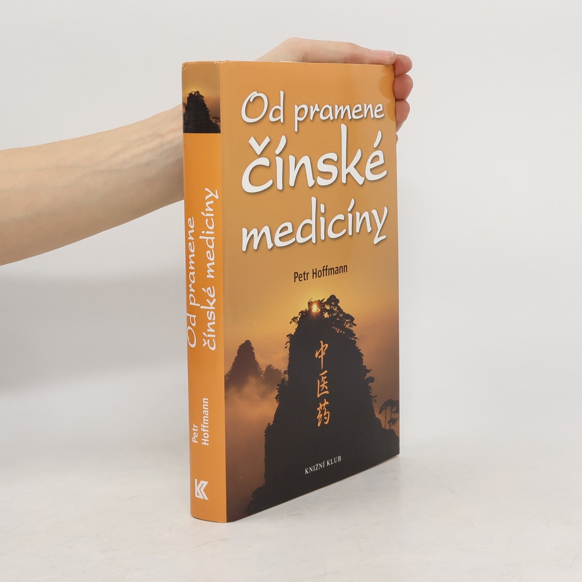 Petr Hoffmann Od pramene čínské medicíny