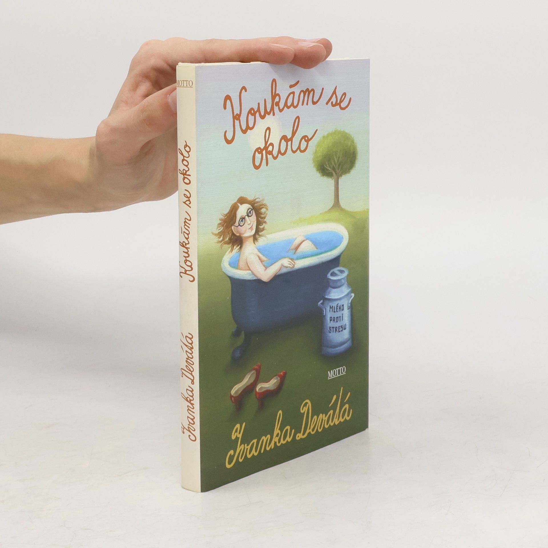 Ivanka Devátá Koukám se okolo