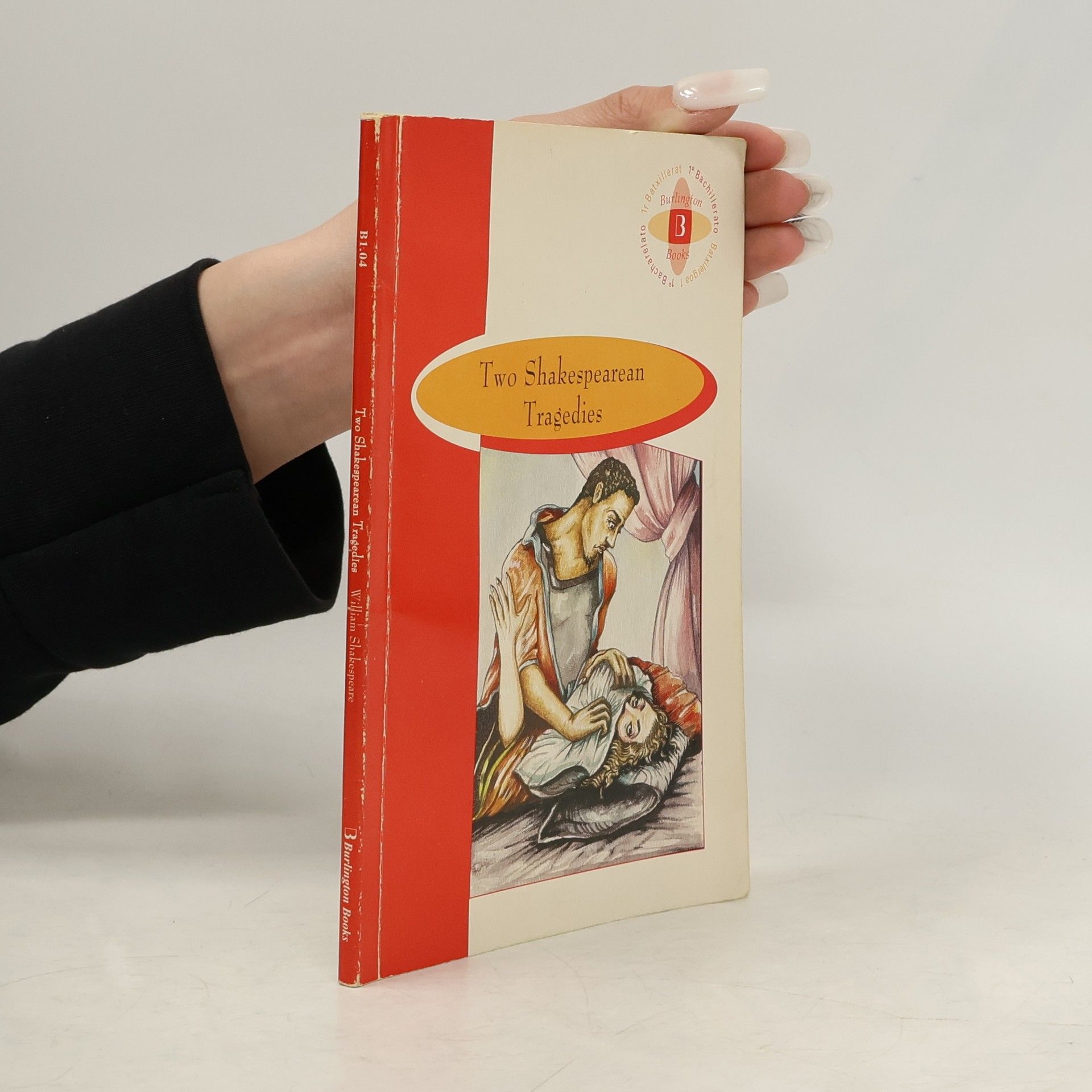 William Shakespeare Two Shakespearean Tragedies