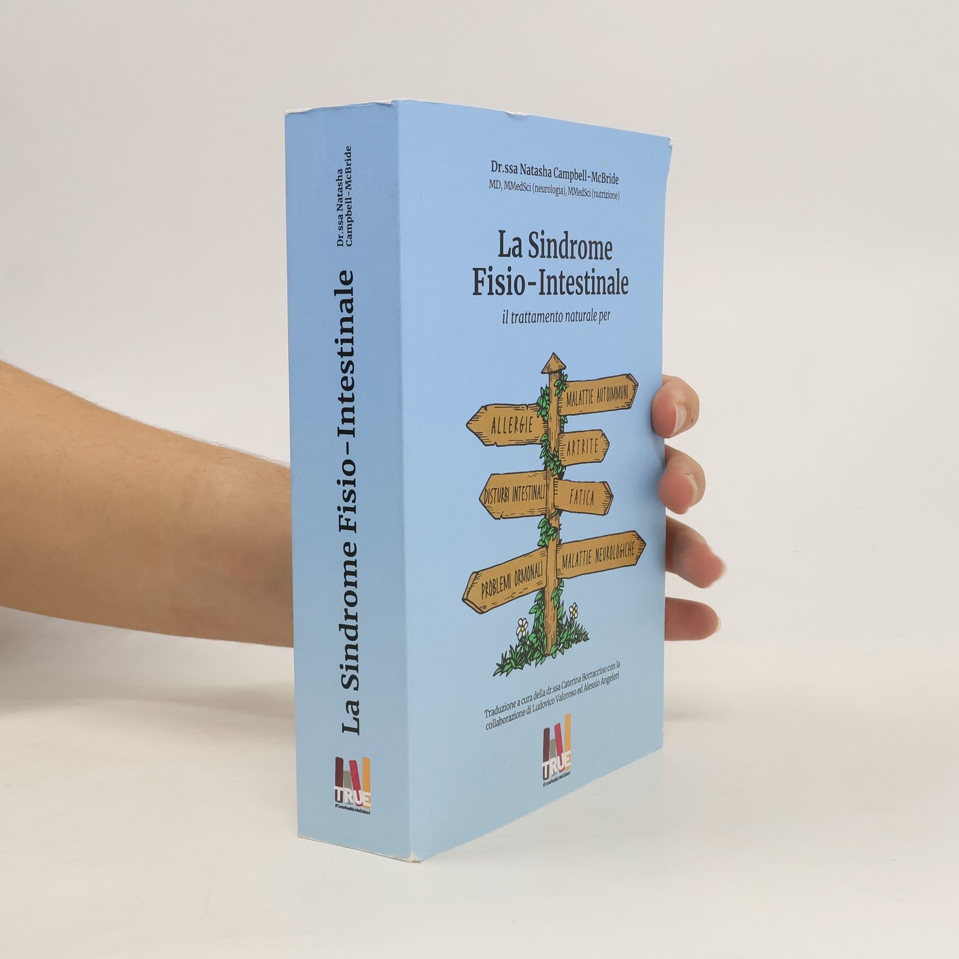 Natasha Campbell-McBride La sindrome fisio intestinale