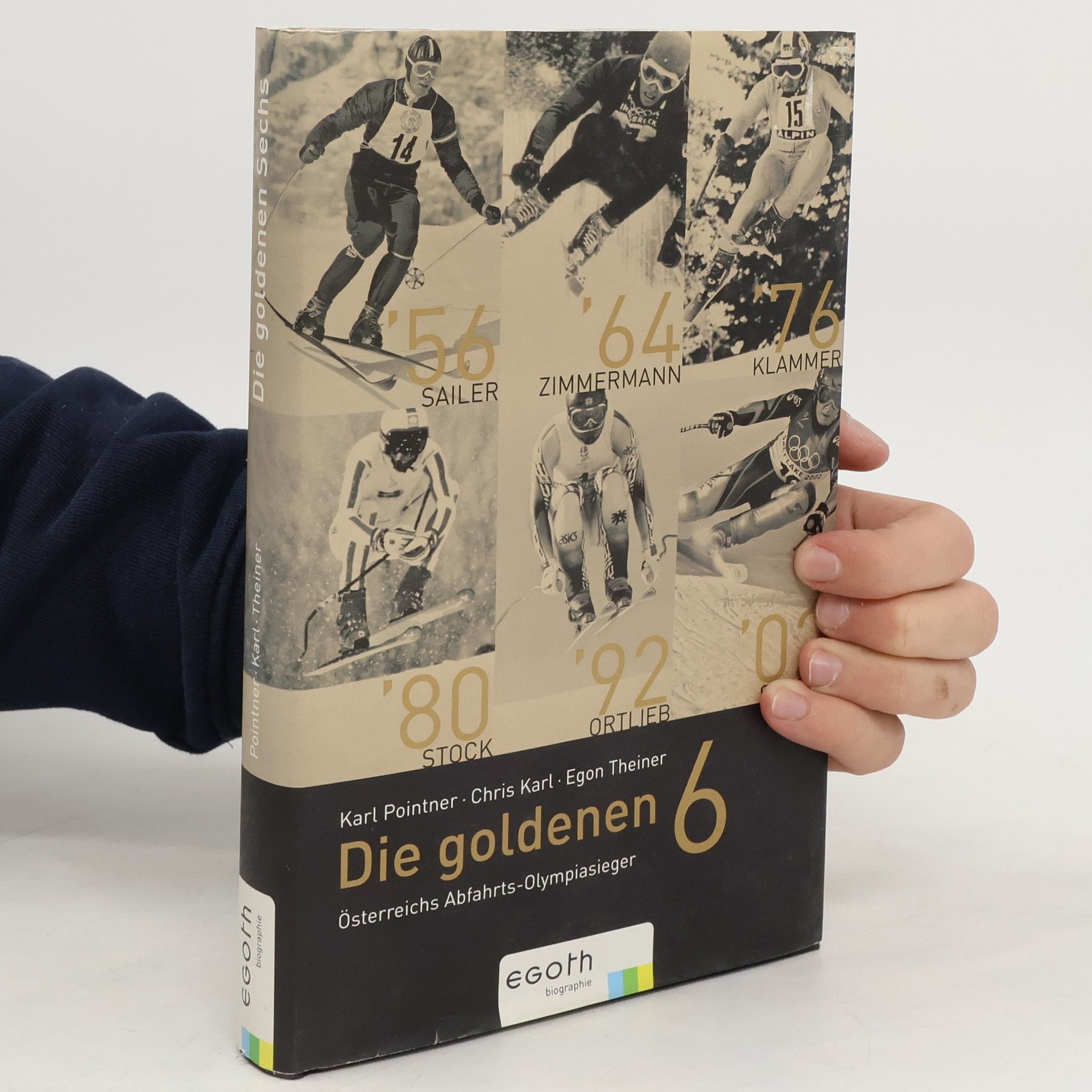 Karl Pointner Die goldenen Sechs