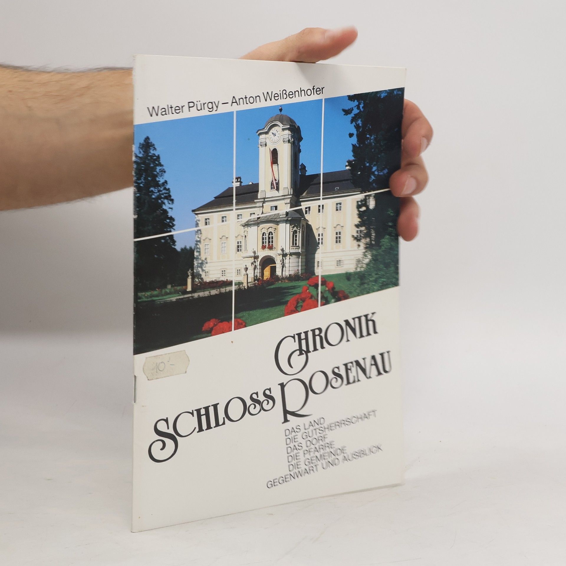 Walter Pürgy Chronik Schloss Rosenau