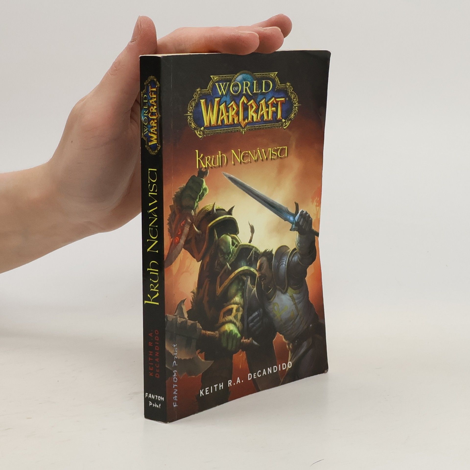 Keith R. A. DeCandido World of WarCraft. Kruh nenávisti