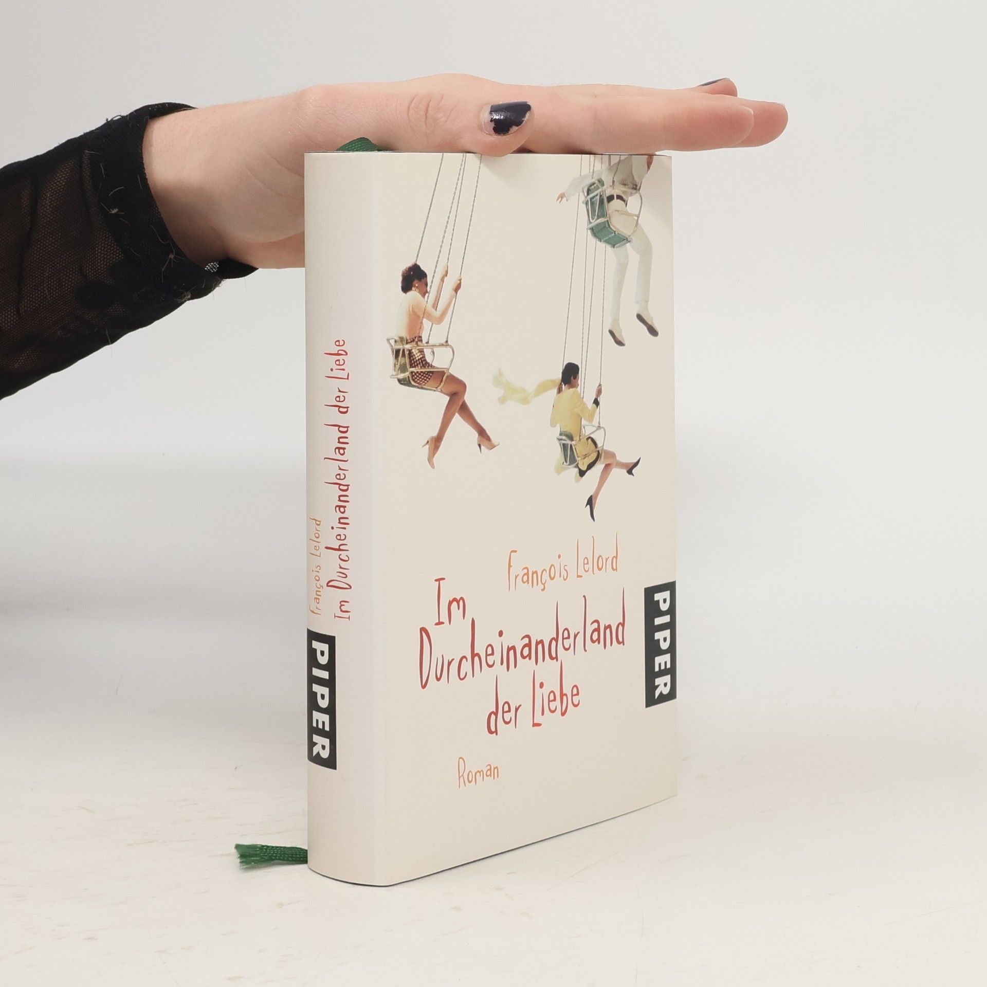 François Lelord Im Durcheinanderland der Liebe