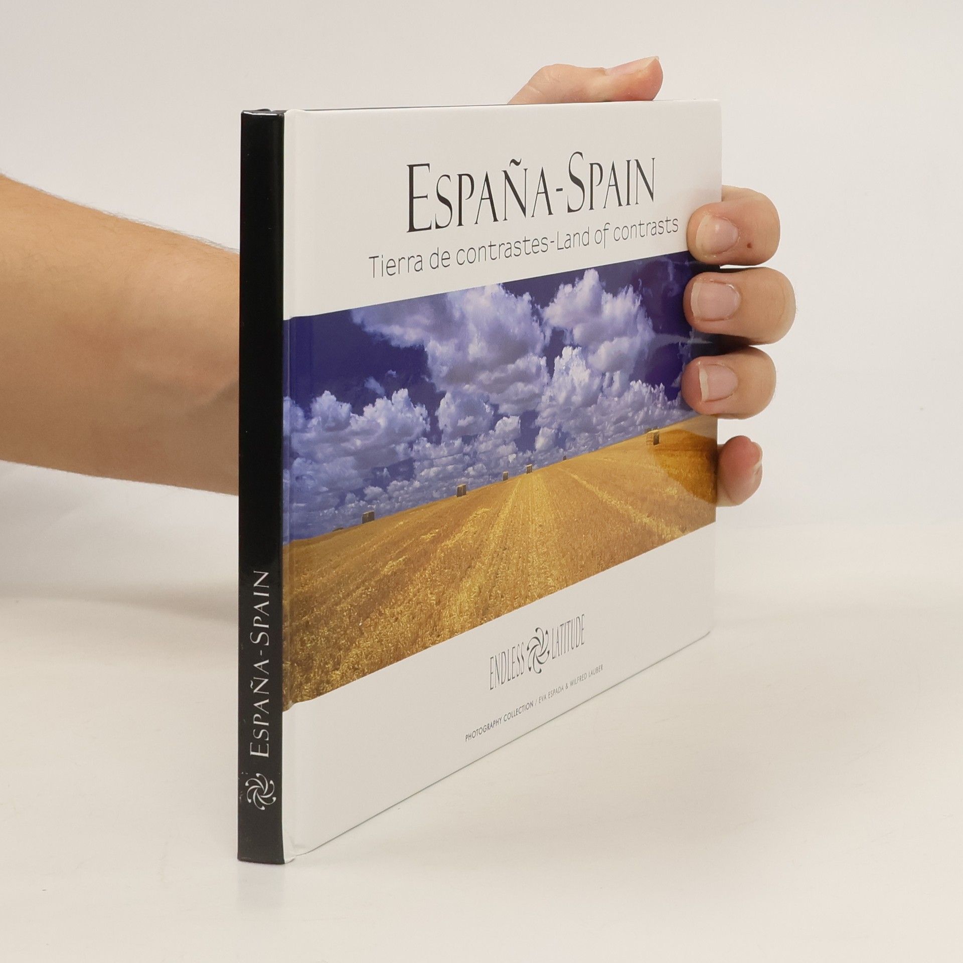 Wilfried Ignaz Lauber España. Tierra de contrastes. Spain