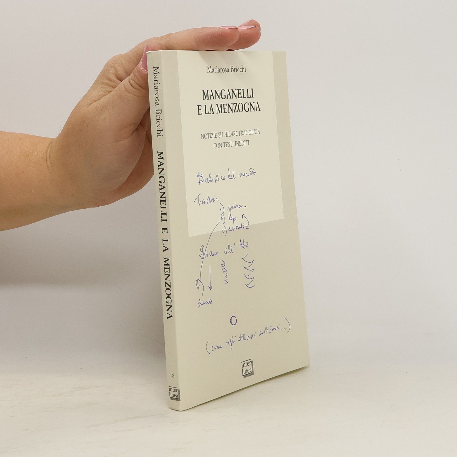 Mariarosa Bricchi Manganelli e la menzogna