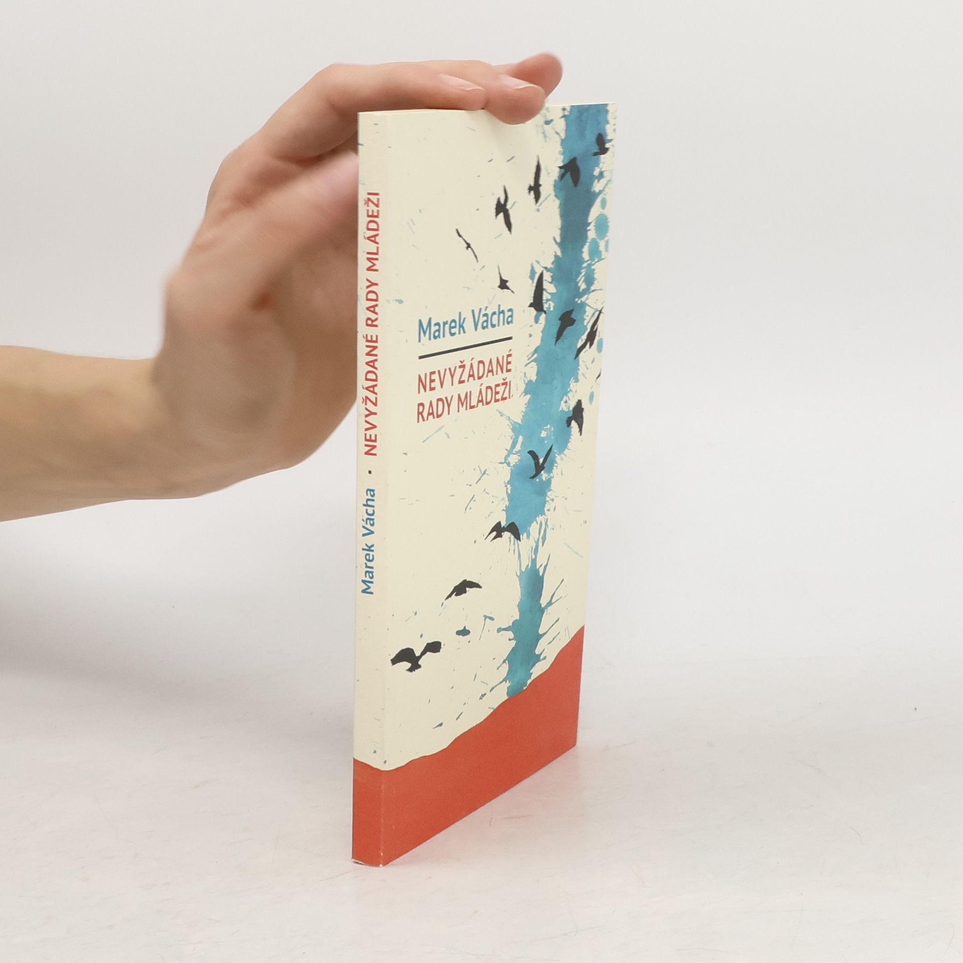 Marek Orko Vácha Nevyžádané rady mládeži