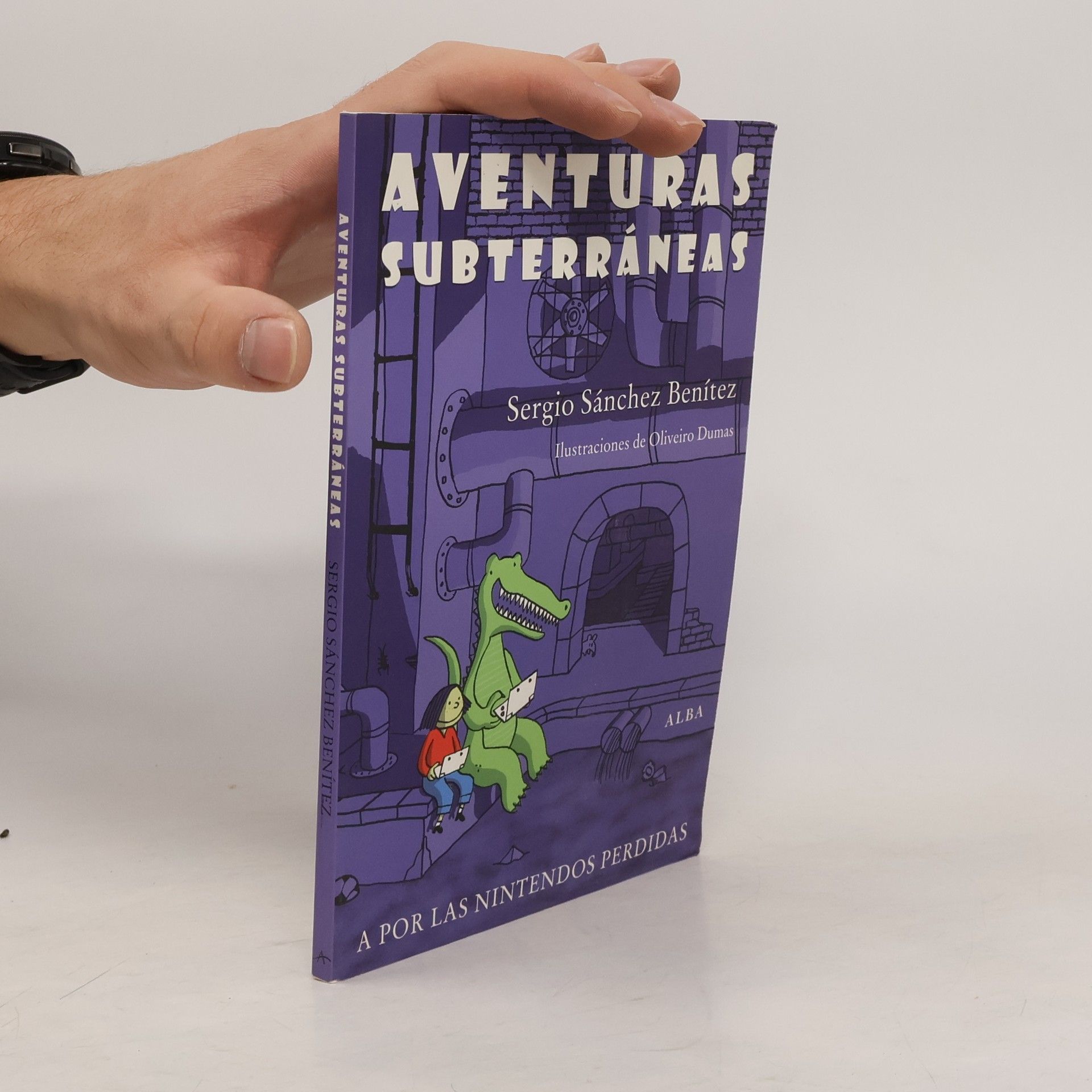 Sergio Sanchéz Benítez Aventuras subterráneas: A por las nintendos perdidas