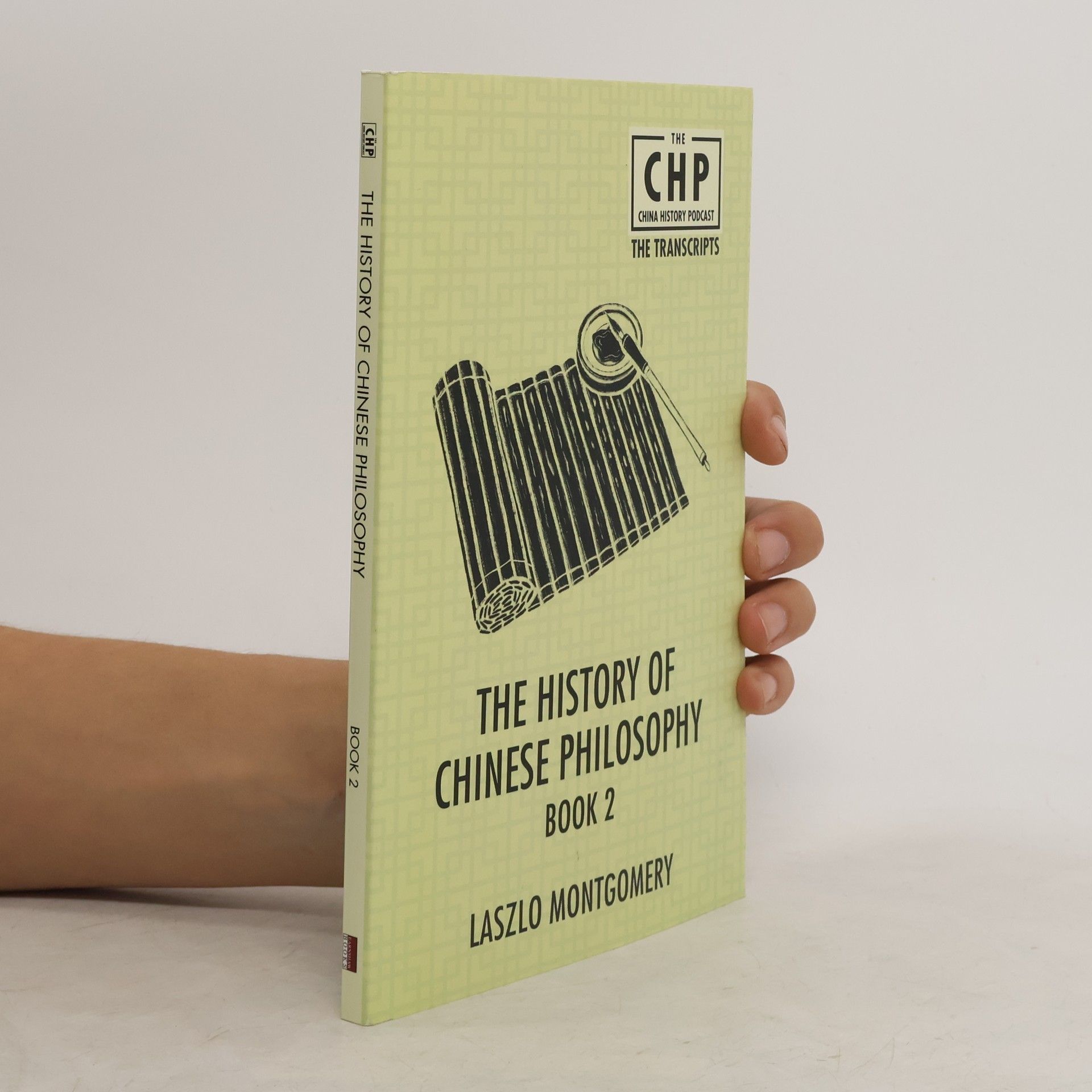 Laszlo Montgomery The History of Chinese Philosophy Book 2