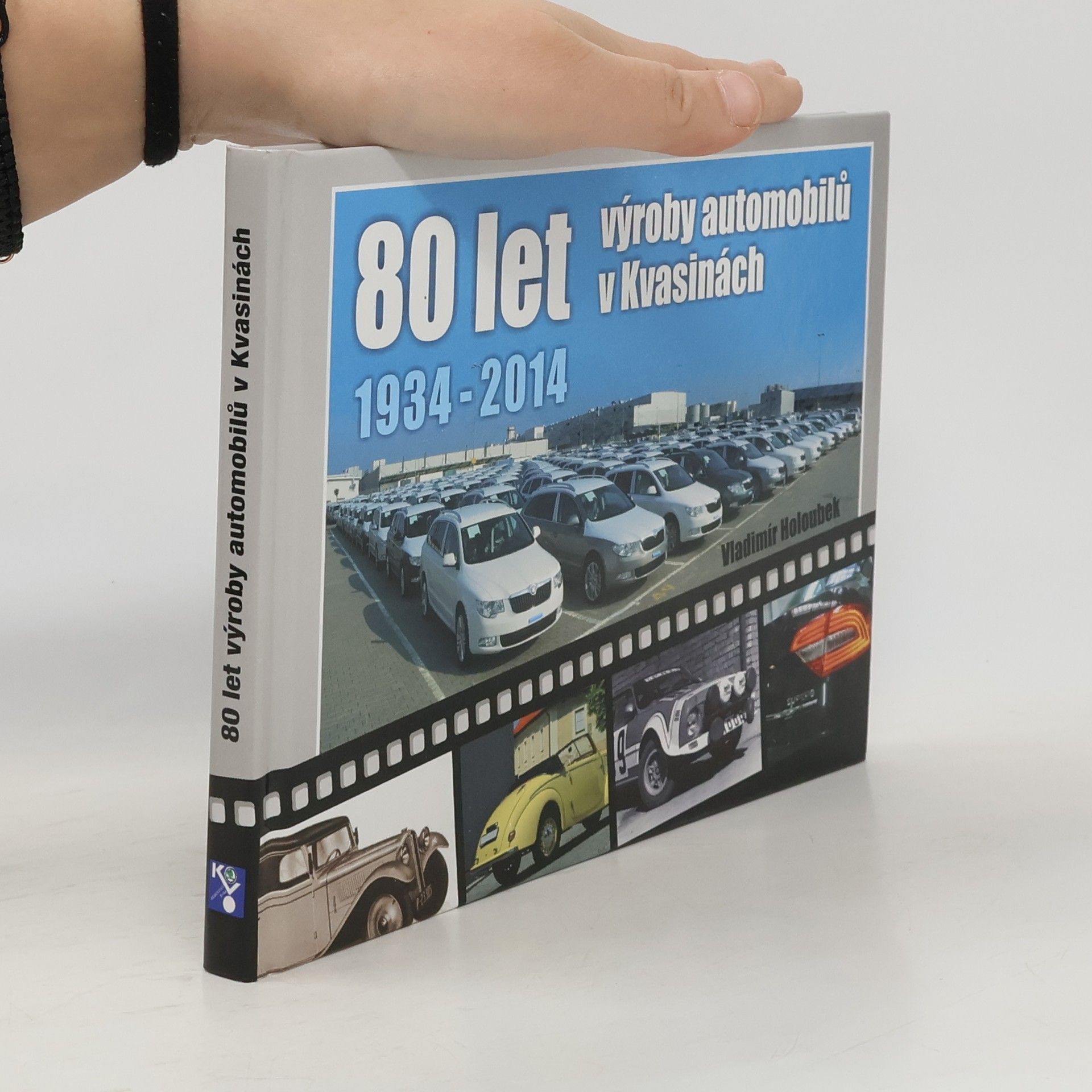 Vladimír Holoubek 80 let výroby automobilů v Kvasinách