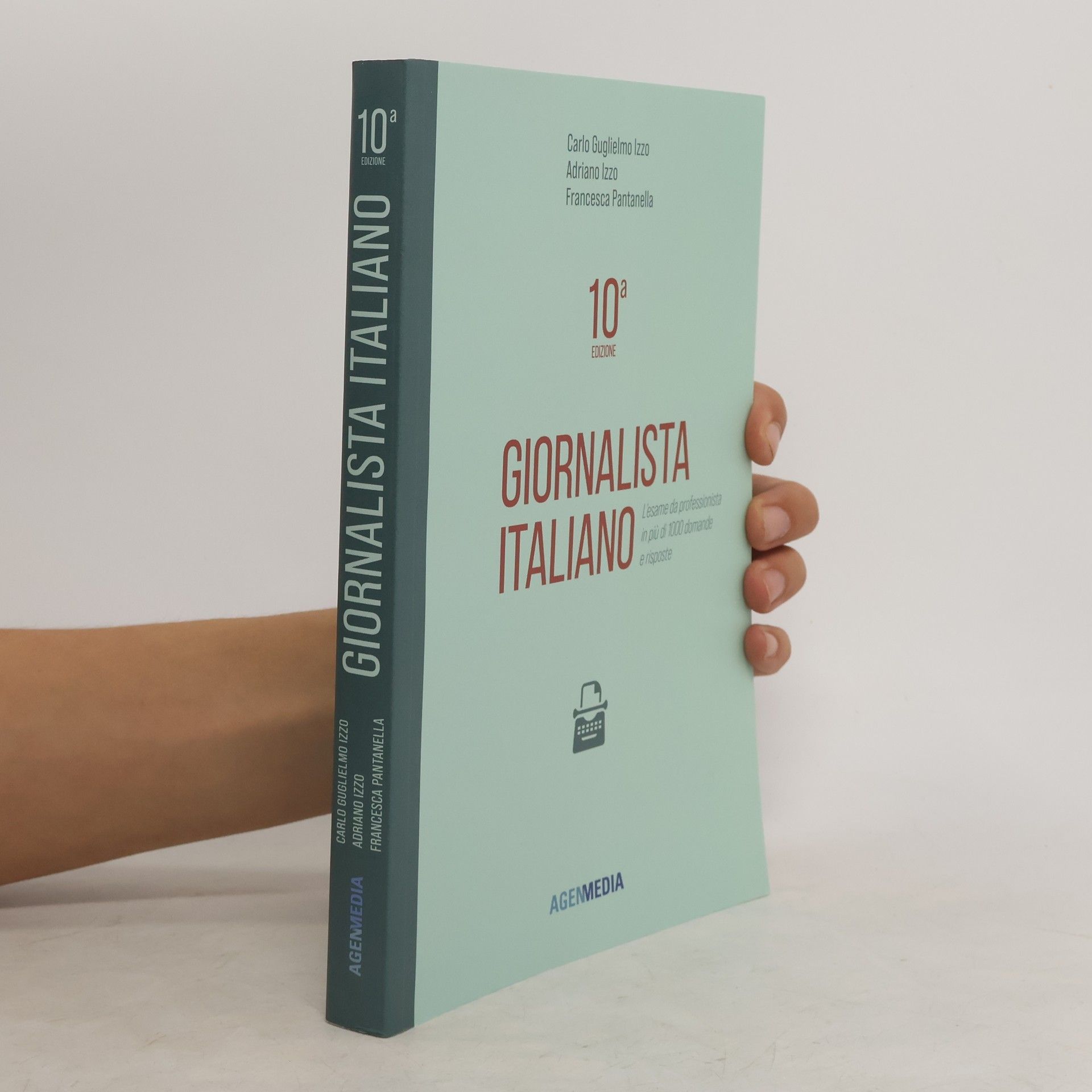 Francesca Pantanella Giornalista Italiano 10a edizione. L’esame da professionista in più di 1000 domande e risposte
