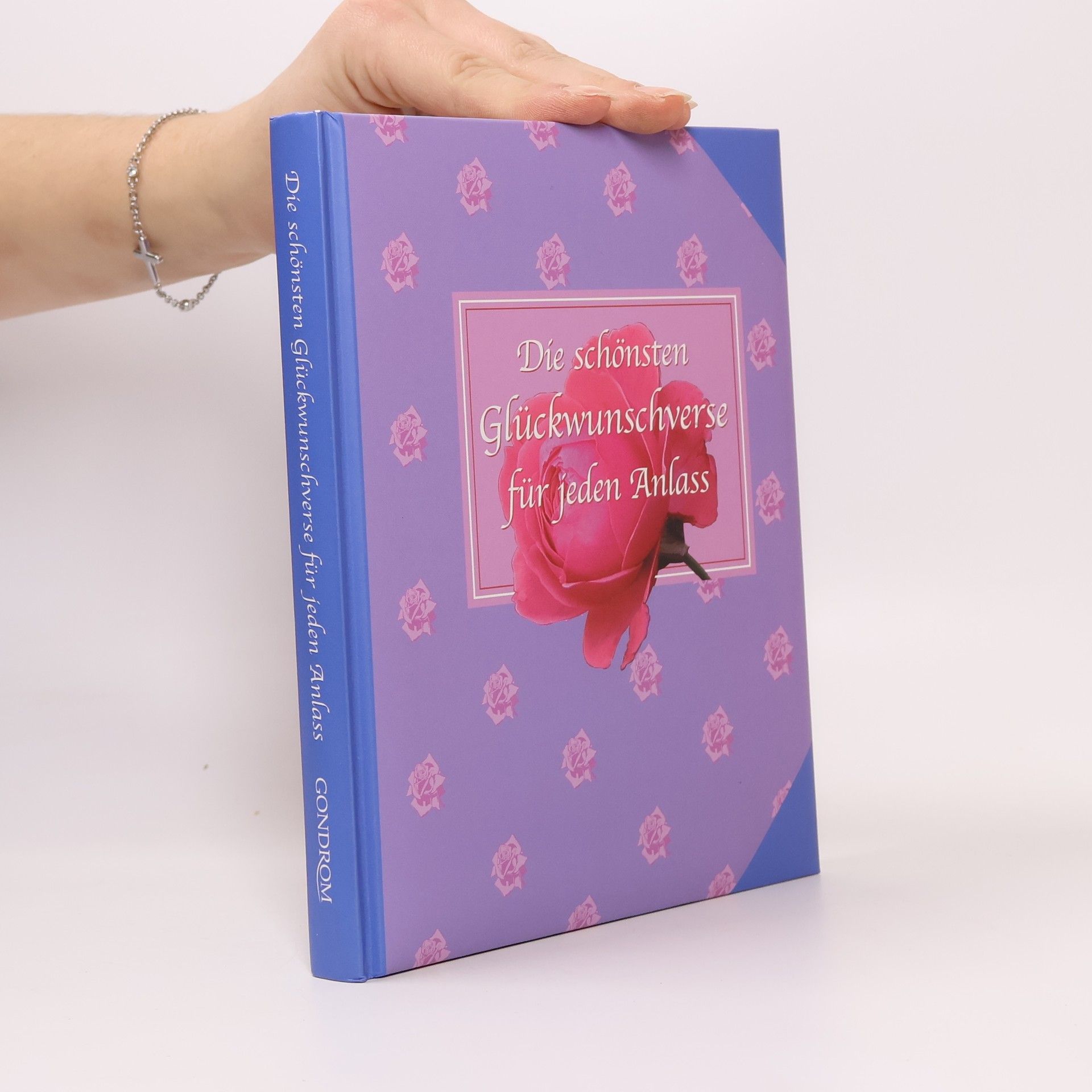 Collectif d'auteurs Die schönsten Glückwunschverse für jeden Anlass.